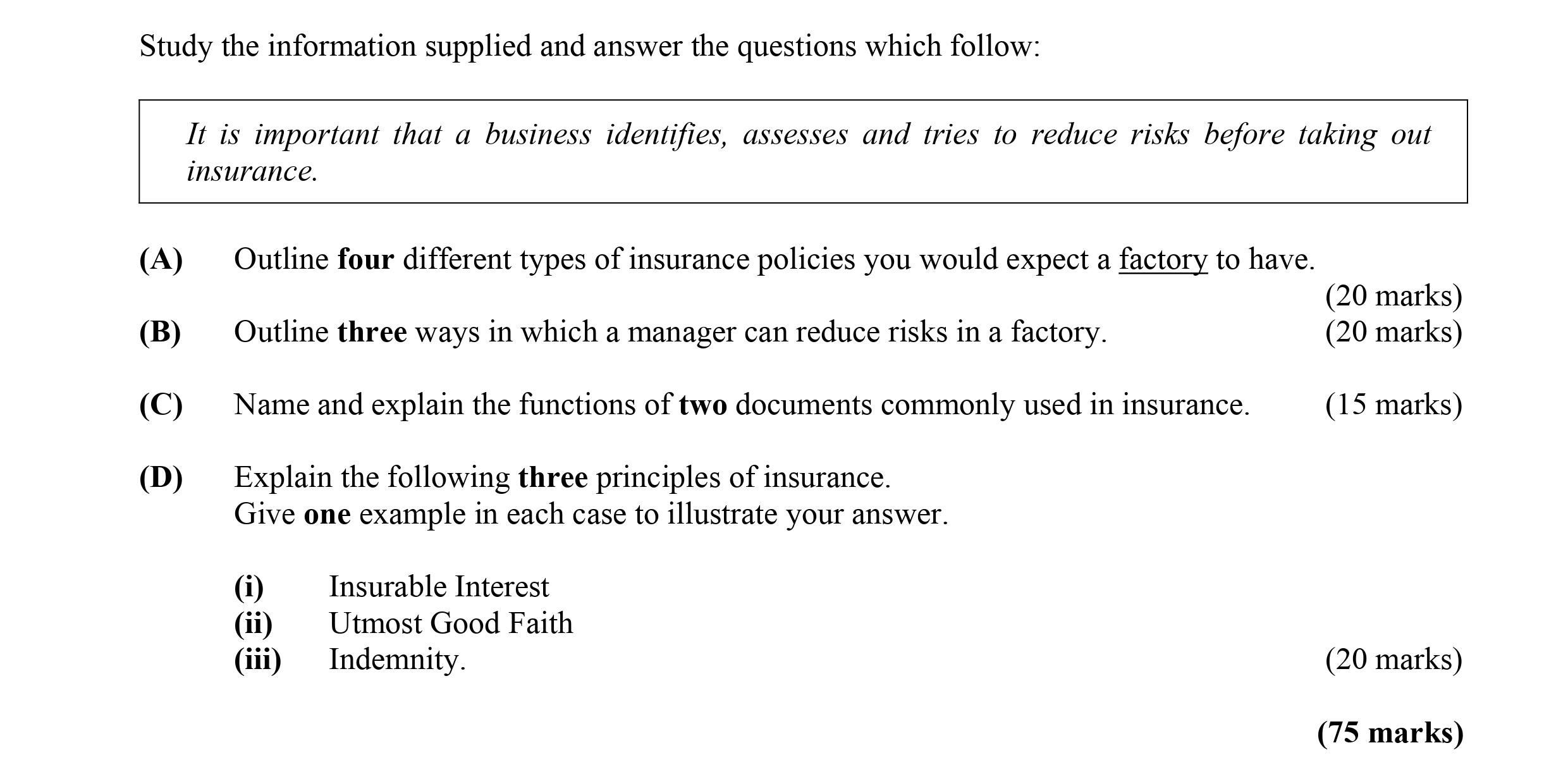 It-is-important-that-a-business-identifies,-assesses-and-tries-to-reduce-risks-before-taking-out-insurance-Leaving Cert Business-Question 4-2008.png