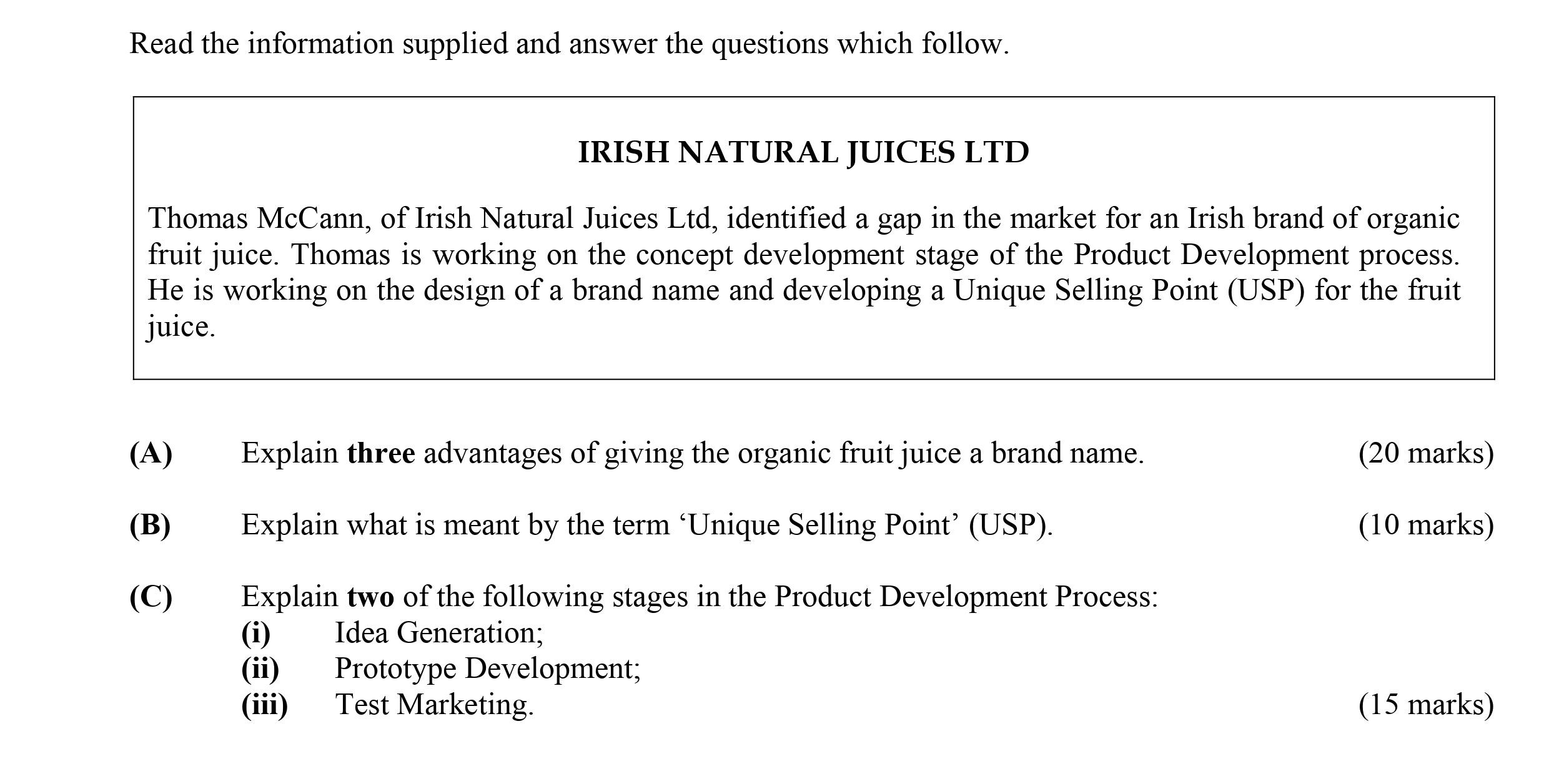 Explain-three-advantages-of-giving-the-organic-fruit-juice-a-brand-name-Leaving Cert Business-Question A-2013.png
