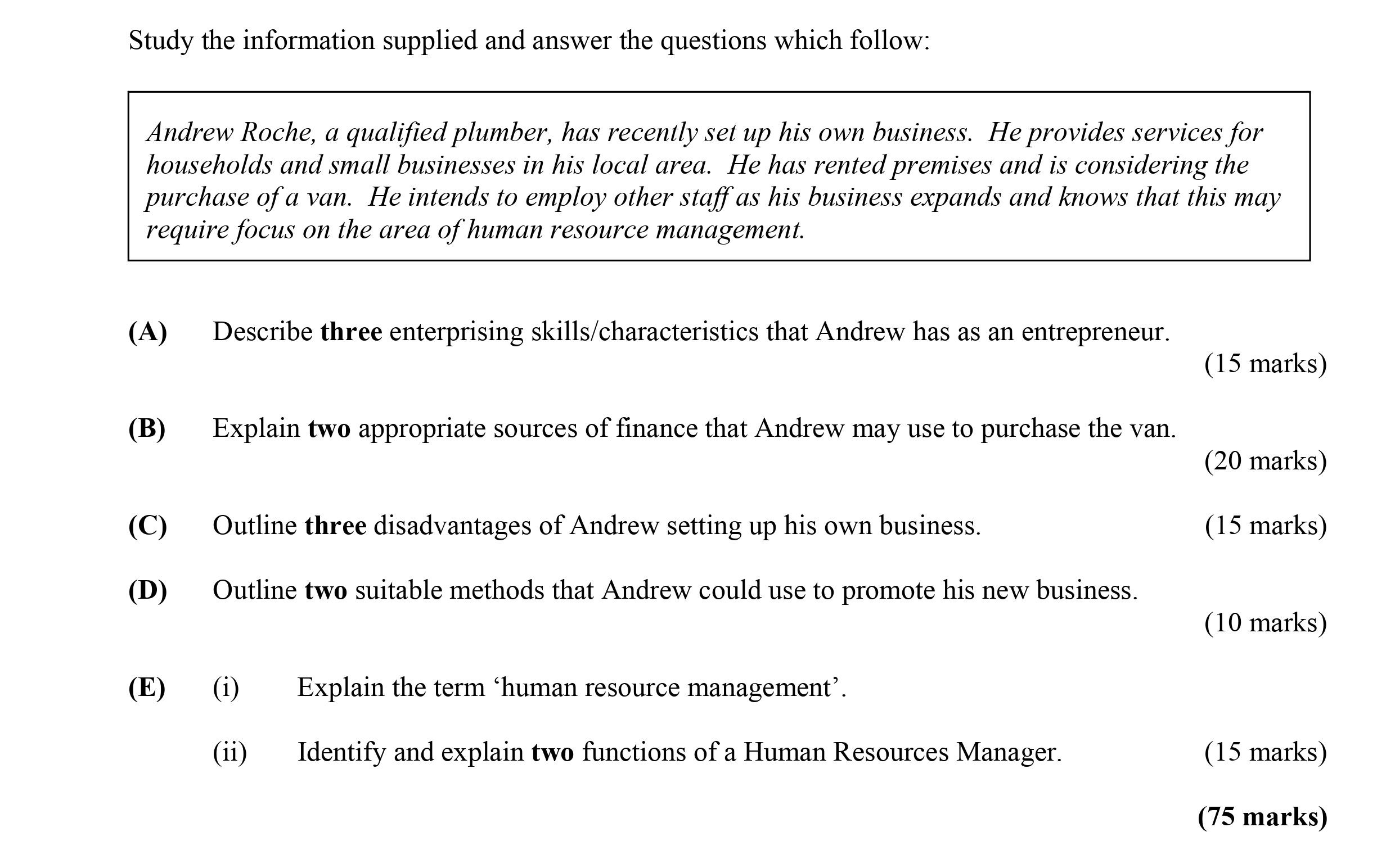 Andrew-Roche,-a-qualified-plumber,-has-recently-set-up-his-own-business-Leaving Cert Business-Question Question 1-2007.png