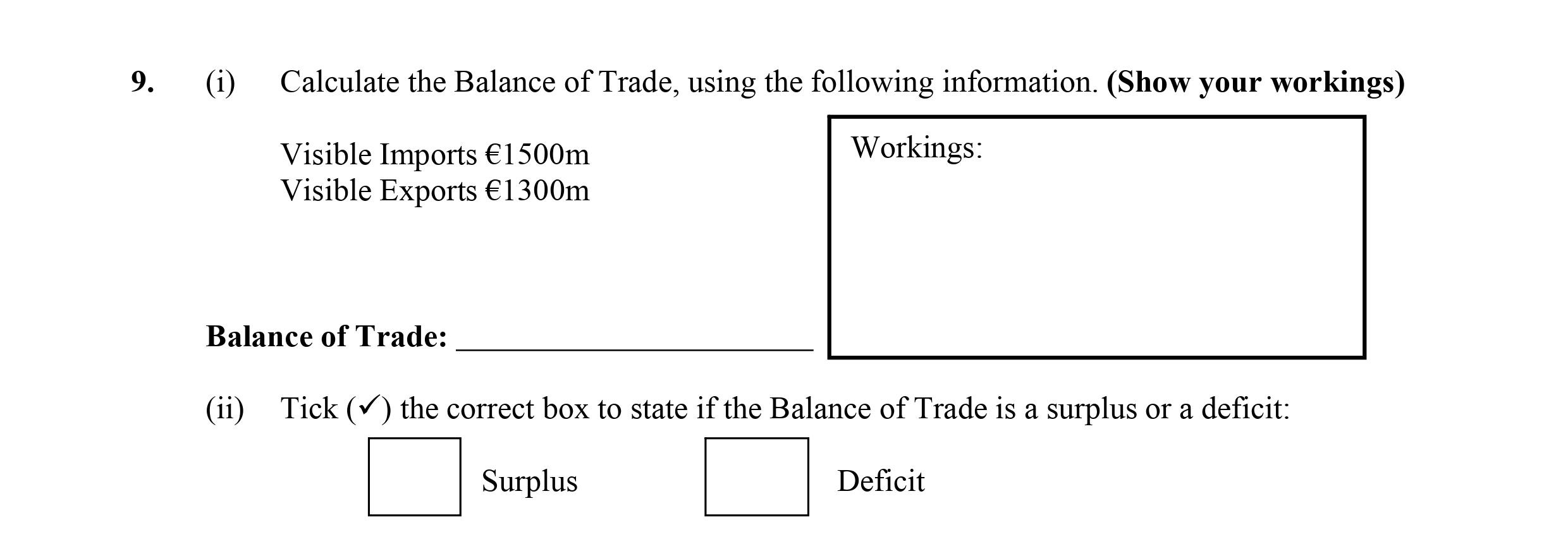 Calculate-the-Balance-of-Trade,-using-the-following-information-Leaving Cert Business-Question 9-2014.png