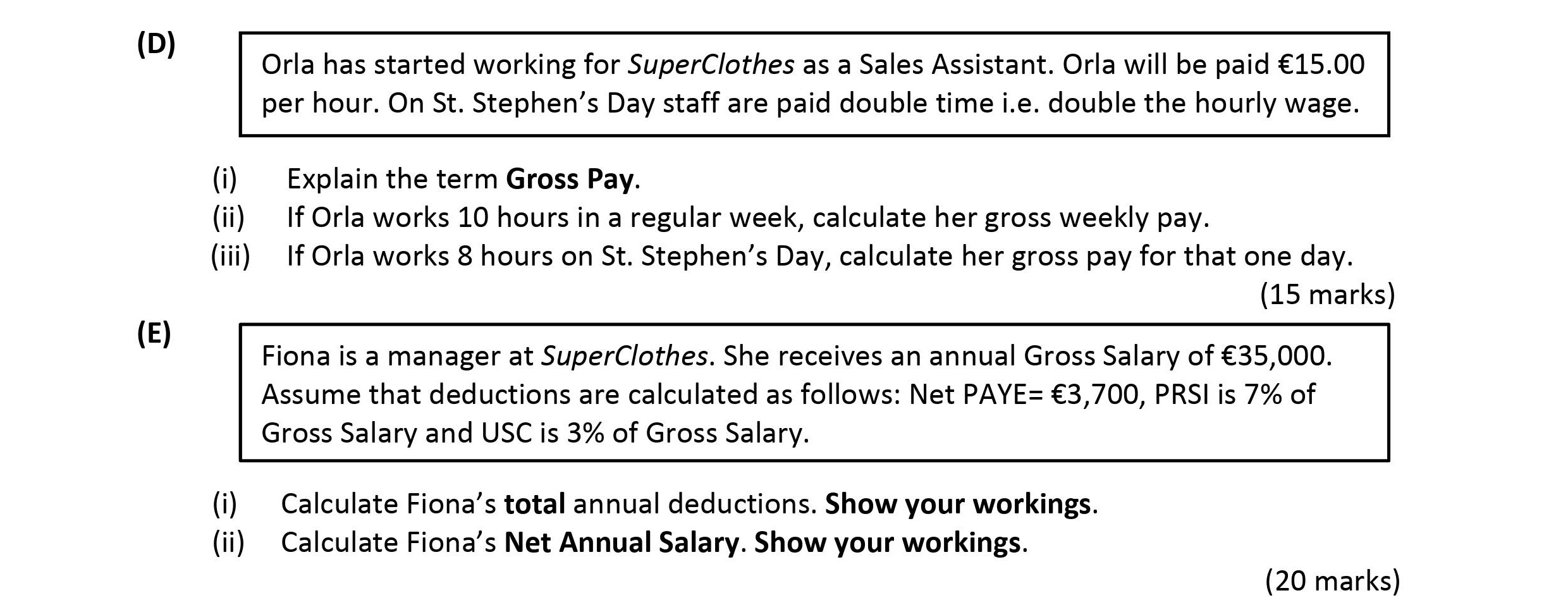 Orla-has-started-working-for-SuperClothes-as-a-Sales-Assistant-Leaving Cert Business-Question D-2019.png