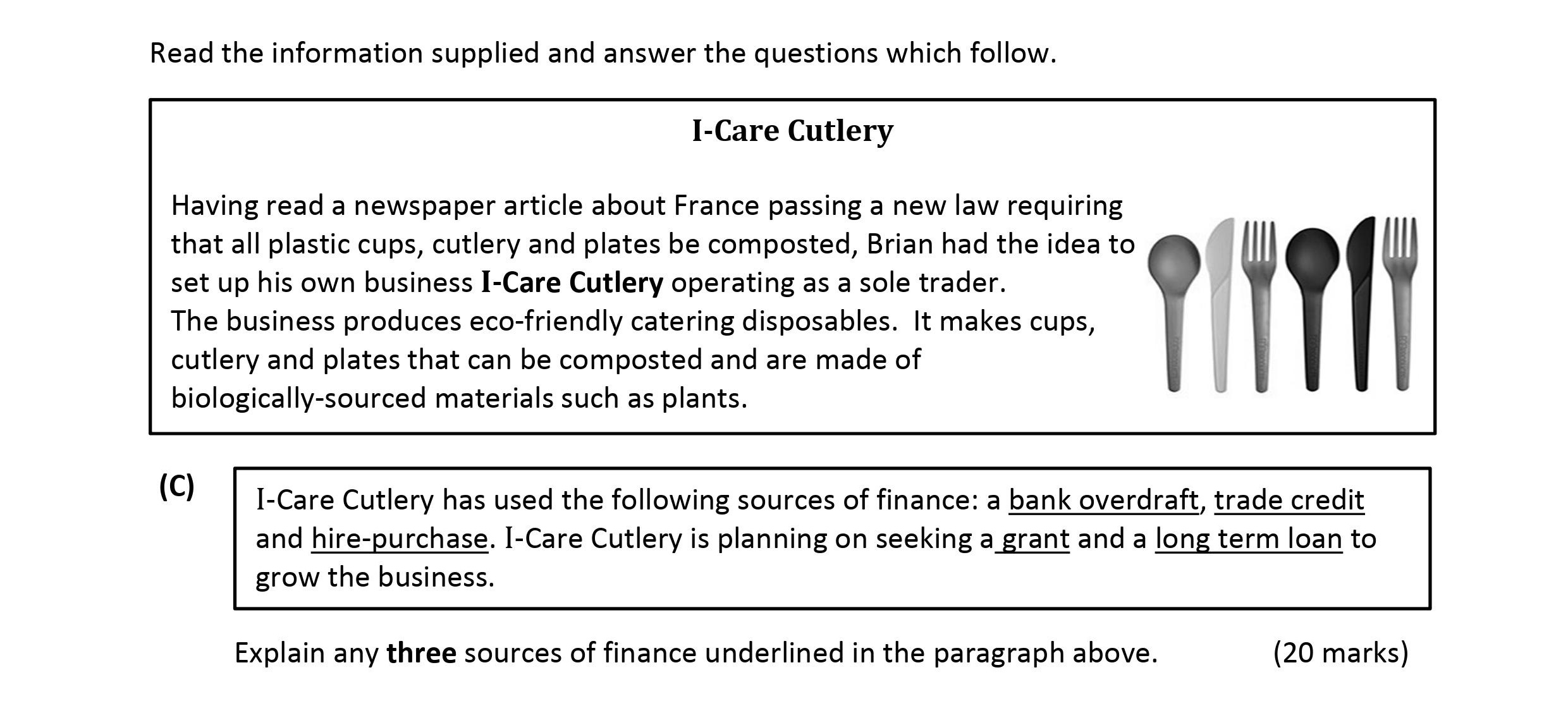 I-Care-Cutlery-has-used-the-following-sources-of-finance:-a-bank-overdraft,-trade-credit-and-hire-purchase-Leaving Cert Business-Question C-2019.png