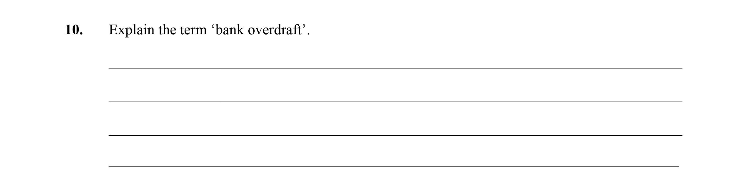 Explain-the-term-‘bank-overdraft’.-Leaving Cert Business-Question 10-2009.png