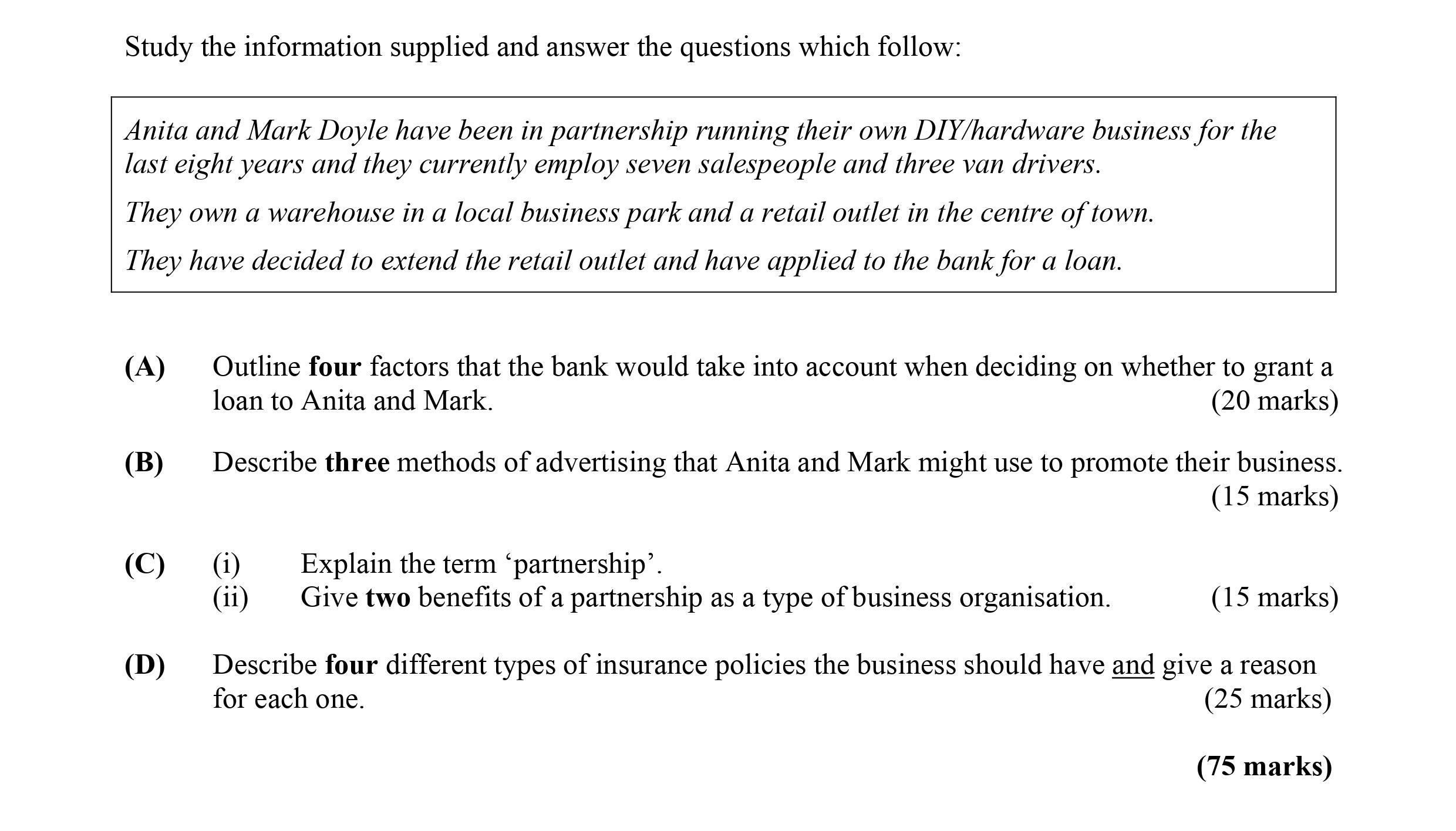 Outline-four-factors-that-the-bank-would-take-into-account-when-deciding-on-whether-to-grant-a-loan-to-Anita-and-Mark-Leaving Cert Business-Question A-2006.png
