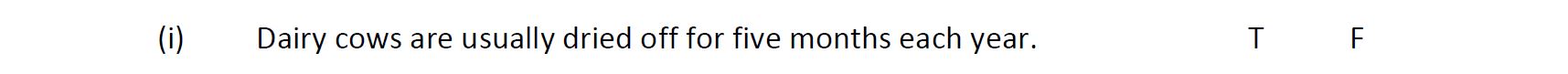 Dairy-cows-are-usually-dried-off-for-five-months-each-year-Leaving Cert Agricultural Science-Question 1(i)-2019.png