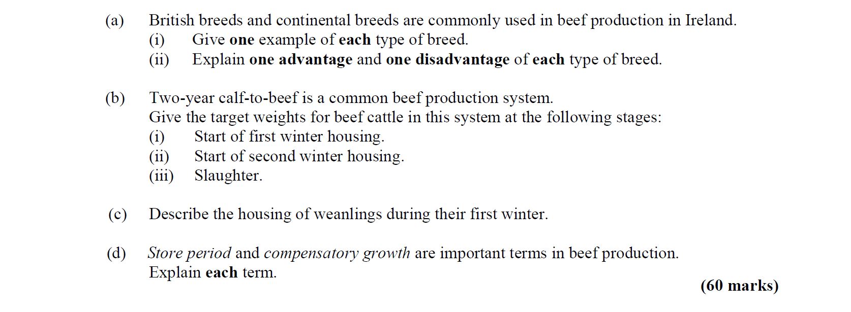 British-breeds-and-continental-breeds-are-commonly-used-in-beef-production-in-Ireland-Leaving Cert Agricultural Science-Question Question 1-2013.png