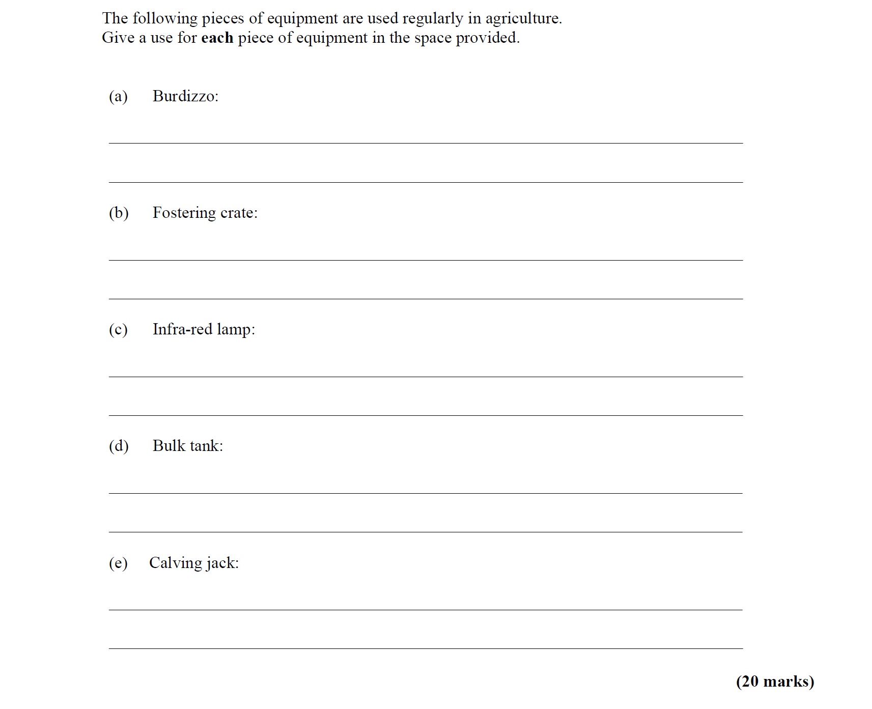 The-following-pieces-of-equipment-are-used-regularly-in-agriculture-Leaving Cert Agricultural Science-Question Question 1-2013.png