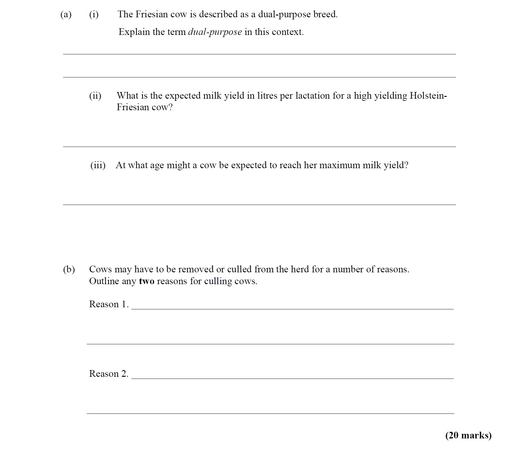 The-Friesian-cow-is-described-as-a-dual-purpose-breed-Leaving Cert Agricultural Science-Question 6-2013.png
