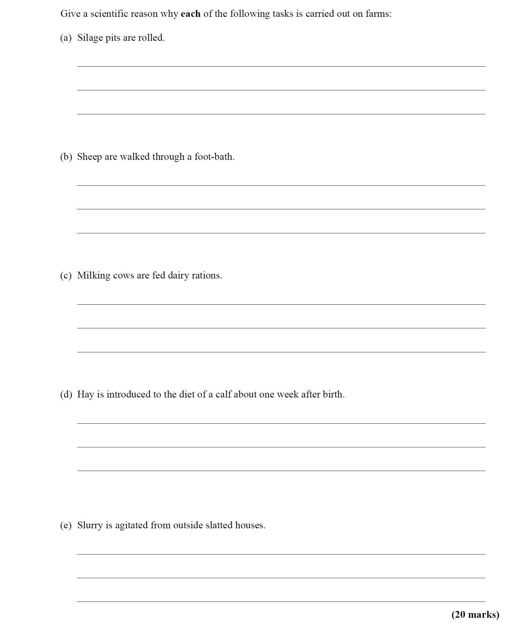 Give-a-scientific-reason-why-each-of-the-following-tasks-is-carried-out-on-farms:--(a)-Silage-pits-are-rolled-Leaving Cert Agricultural Science-Question Question 1-2013.png
