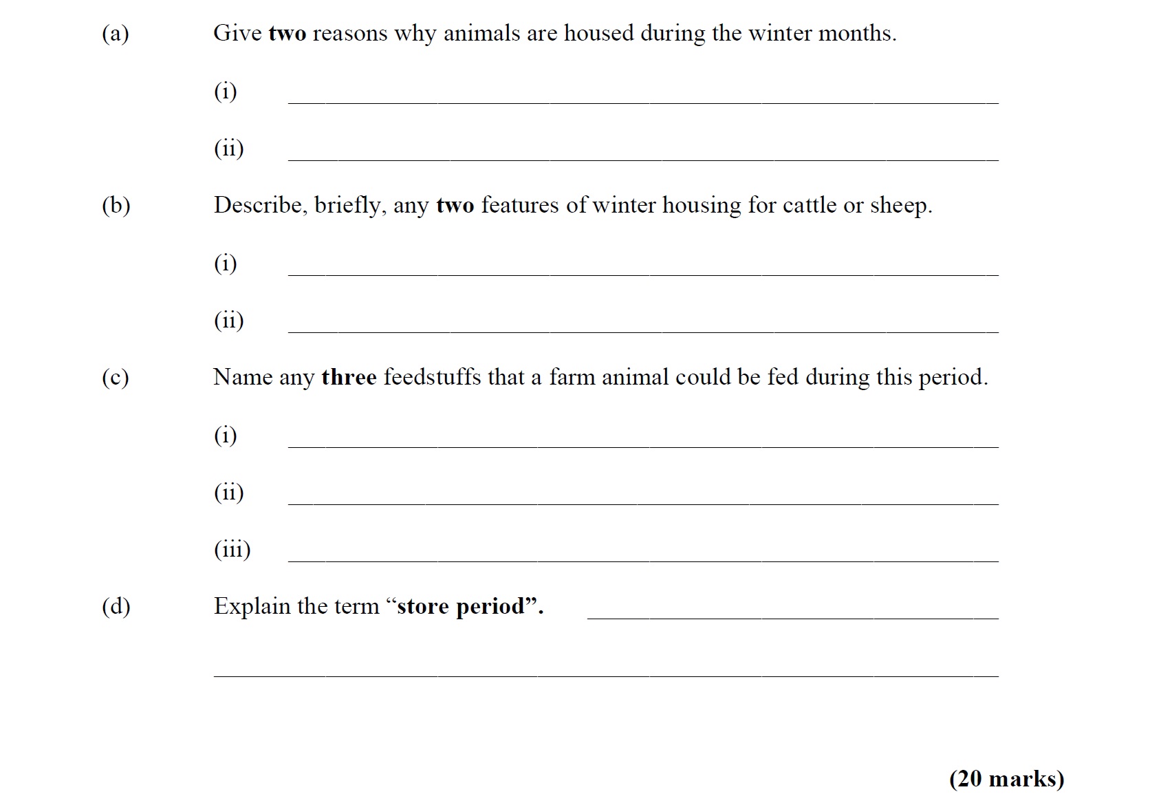 Give-two-reasons-why-animals-are-housed-during-the-winter-months-Leaving Cert Agricultural Science-Question Question 1-2006.png