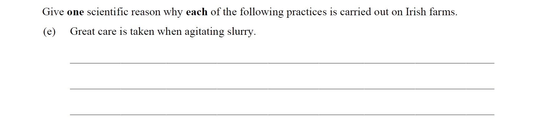 Give-one-scientific-reason-why-each-of-the-following-practices-is-carried-out-on-fish-farms-Leaving Cert Agricultural Science-Question c-2015.png