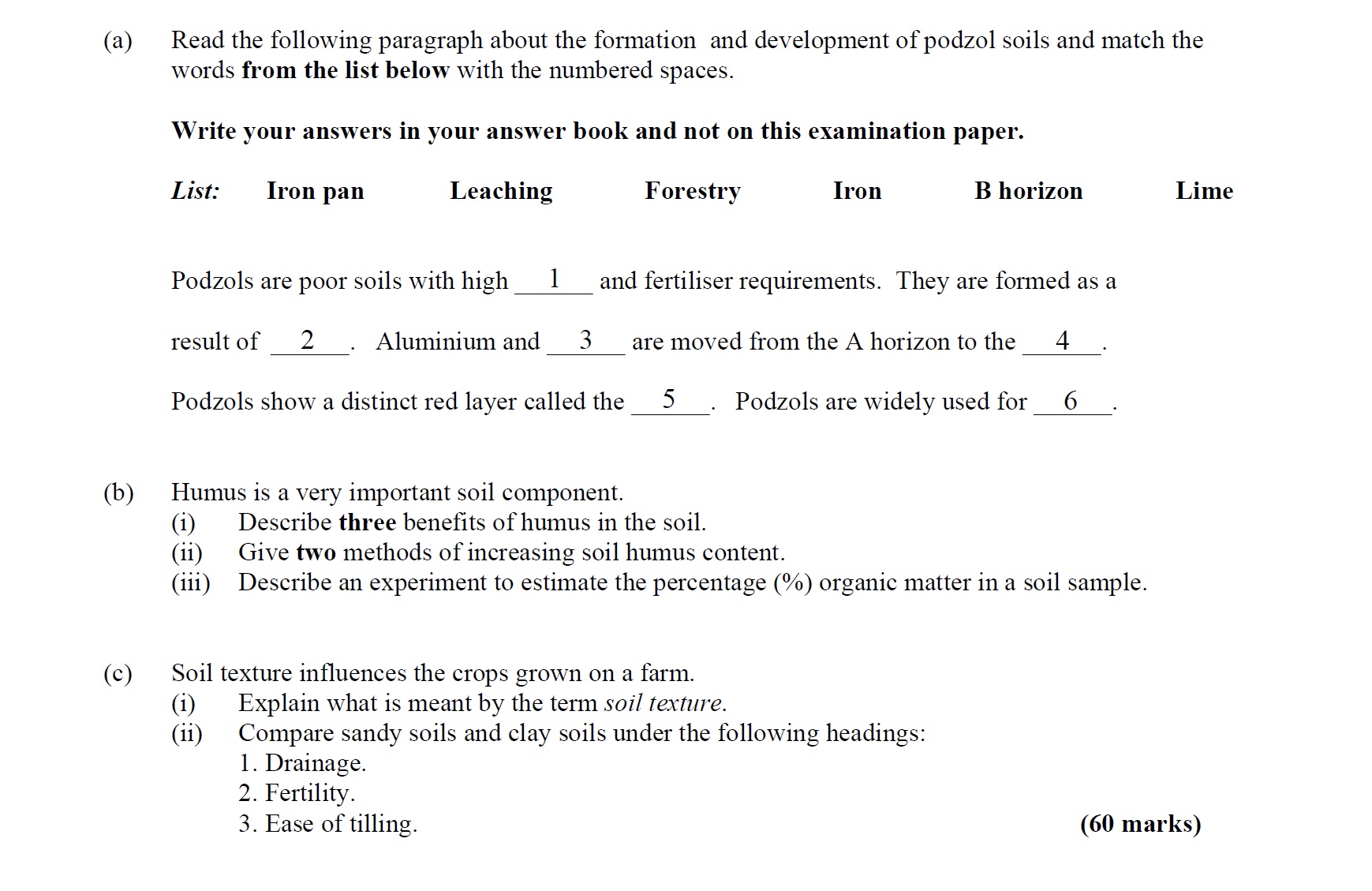 Read-the-following-paragraph-about-the-formation-and-development-of-podzol-soils-and-match-the-words-from-the-list-below-with-the-numbered-spaces-Leaving Cert Agricultural Science-Question a-2014.png