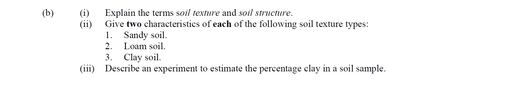 Explain-the-terms-soil-texture-and-soil-structure-Leaving Cert Agricultural Science-Question b-2012.png