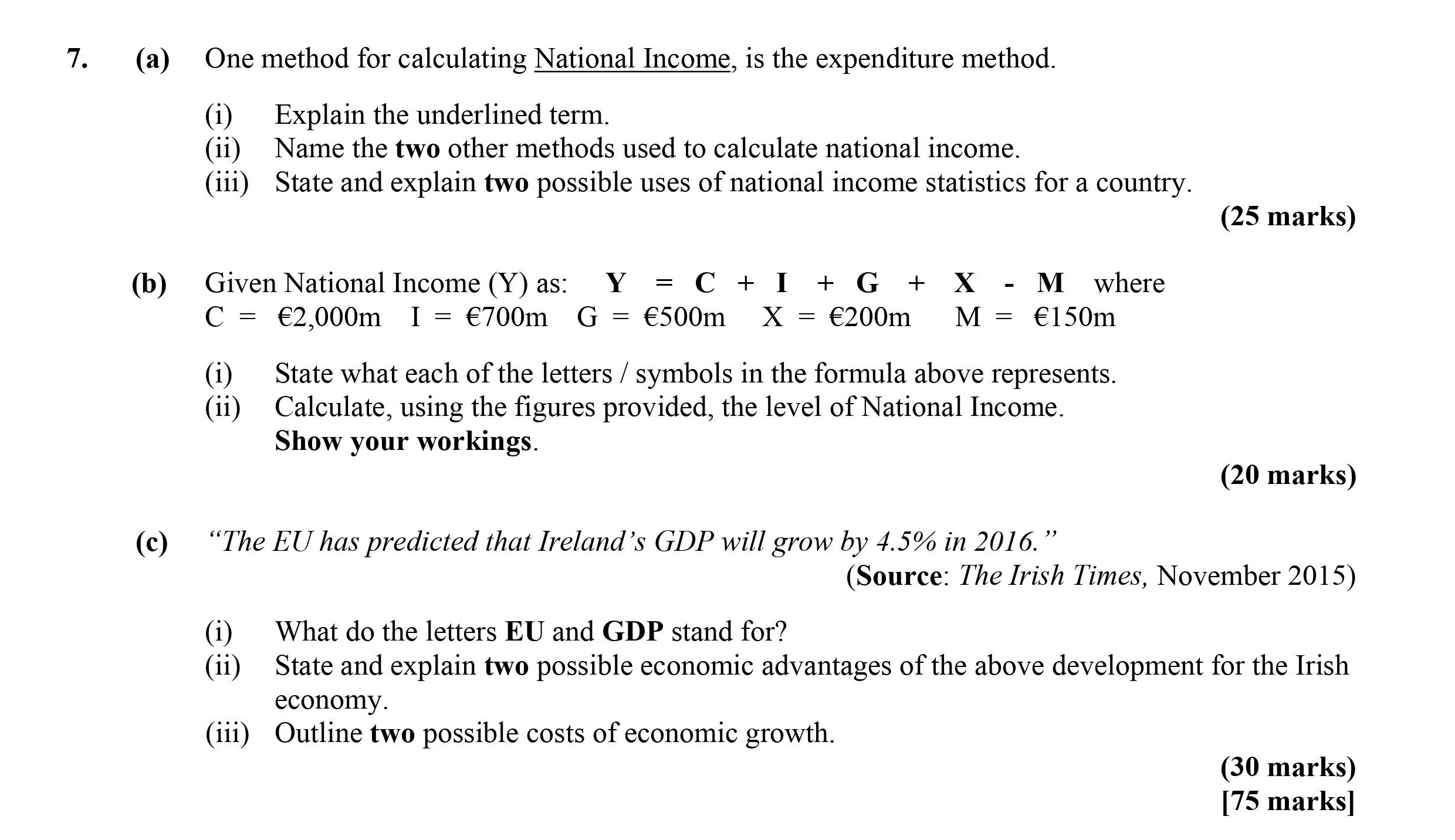 One-method-for-calculating-National-Income,-is-the-expenditure-method-Leaving Cert Economics-Question 7-2016.png