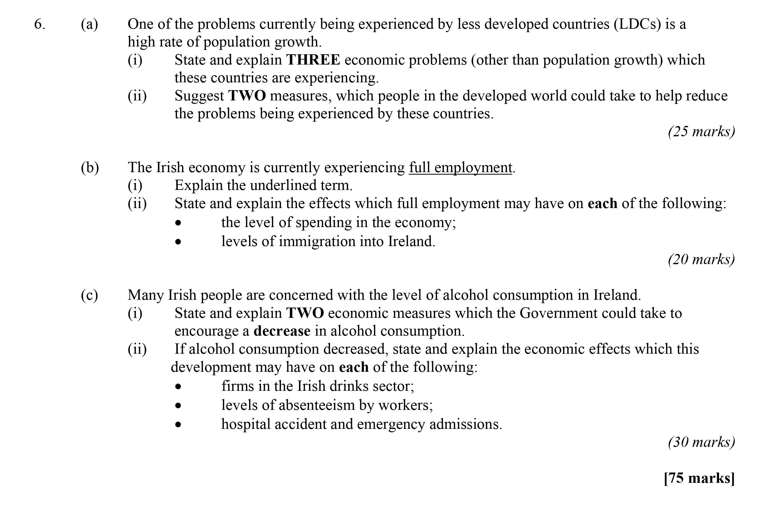 One-of-the-problems-currently-being-experienced-by-less-developed-countries-(LDCs)-is-a-high-rate-of-population-growth-Leaving Cert Economics-Question 6-2006.png