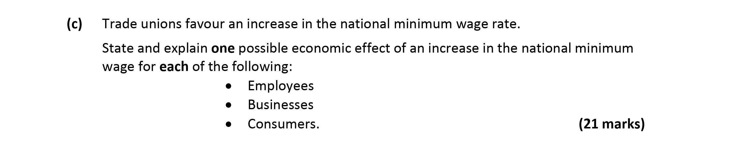 Trade-unions-favour-an-increase-in-the-national-minimum-wage-rate-Leaving Cert Economics-Question c-2018.png