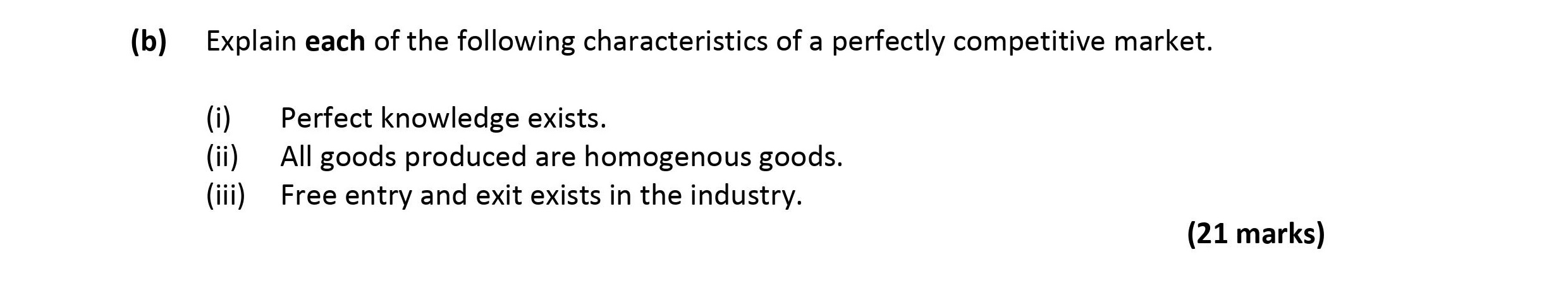 Explain-each-of-the-following-characteristics-of-a-perfectly-competitive-market-Leaving Cert Economics-Question b-2018.png