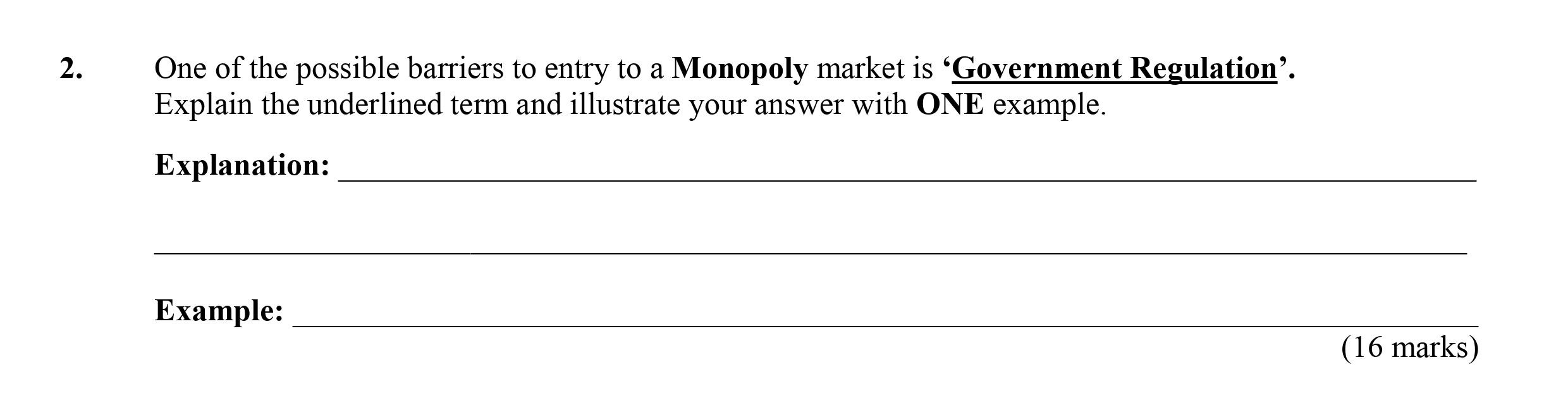 One-of-the-possible-barriers-to-entry-to-a-Monopoly-market-is-‘Government-Regulation’-Leaving Cert Economics-Question 2-2007.png