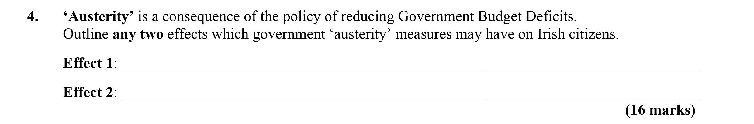 'Austerity'-is-a-consequence-of-the-policy-of-reducing-Government-Budget-Deficits-Leaving Cert Economics-Question 4-2012.png