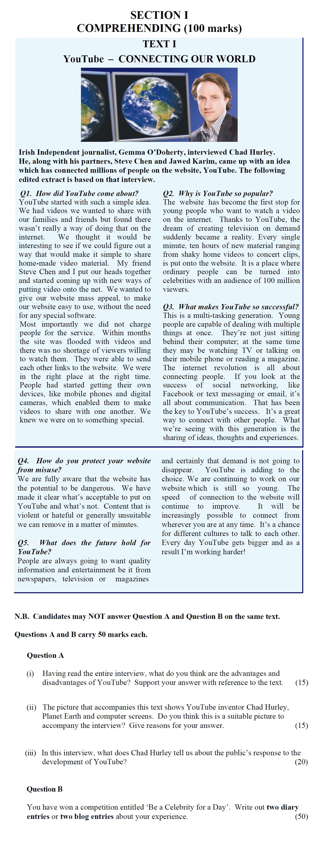 Having-read-the-entire-interview,-what-do-you-think-are-the-advantages-and-disadvantages-of-YouTube?-Support-your-answer-with-reference-to-the-text-Leaving Cert English-Question Question A-2009.png