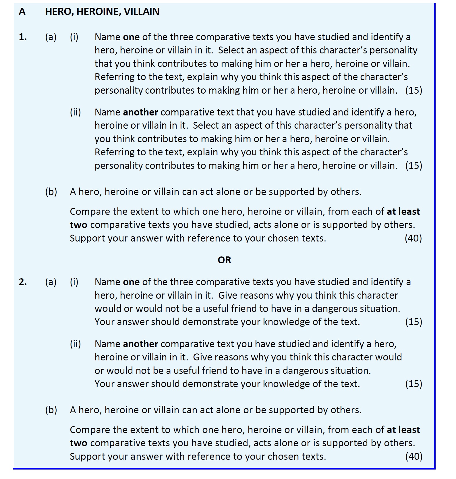 1.-(a)---(i)-Name-one-of-the-three-comparative-texts-you-have-studied-and-identify-a-hero,-heroine-or-villain-in-it-Leaving Cert English-Question 1-2018.png