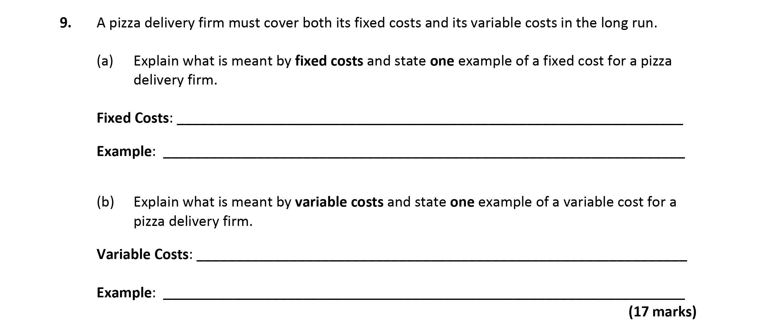 A-pizza-delivery-firm-must-cover-both-its-fixed-costs-and-its-variable-costs-in-the-long-run-Leaving Cert Economics-Question 9-2019.png