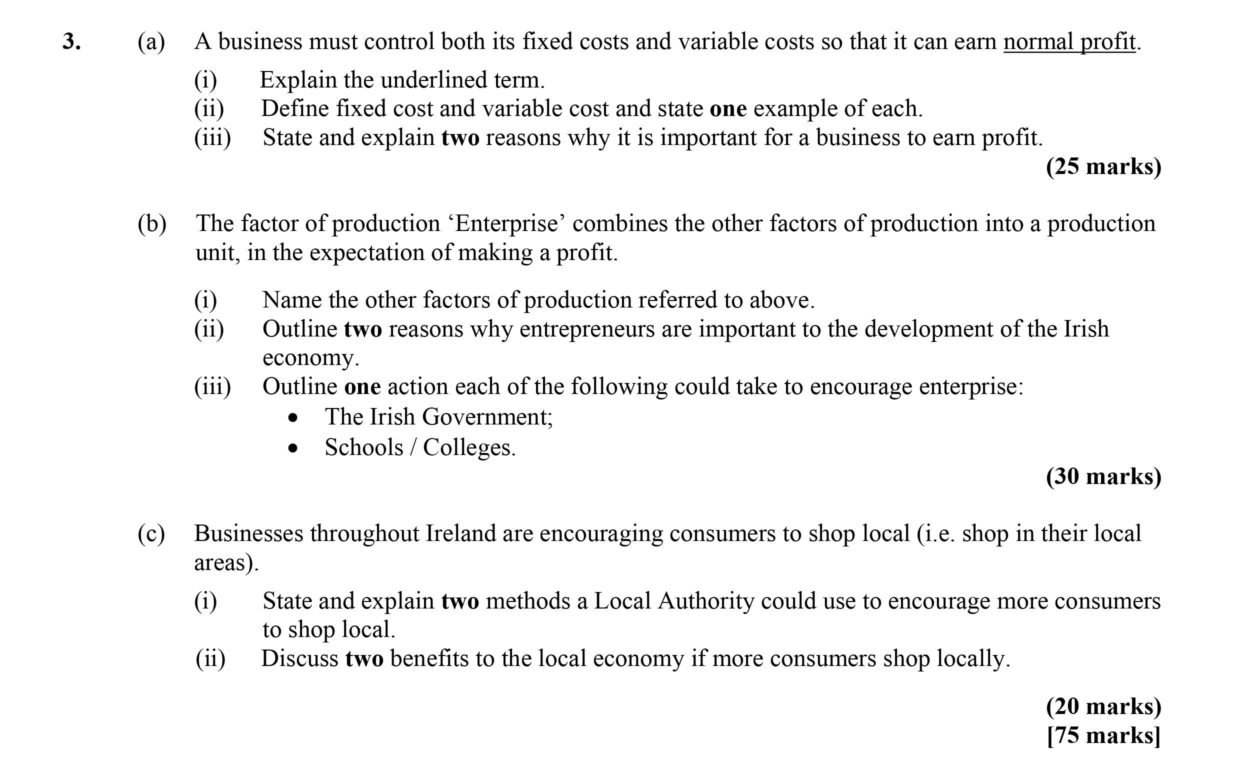 A-business-must-control-both-its-fixed-costs-and-variable-costs-so-that-it-can-earn-normal-profit-Leaving Cert Economics-Question 3-2012.png