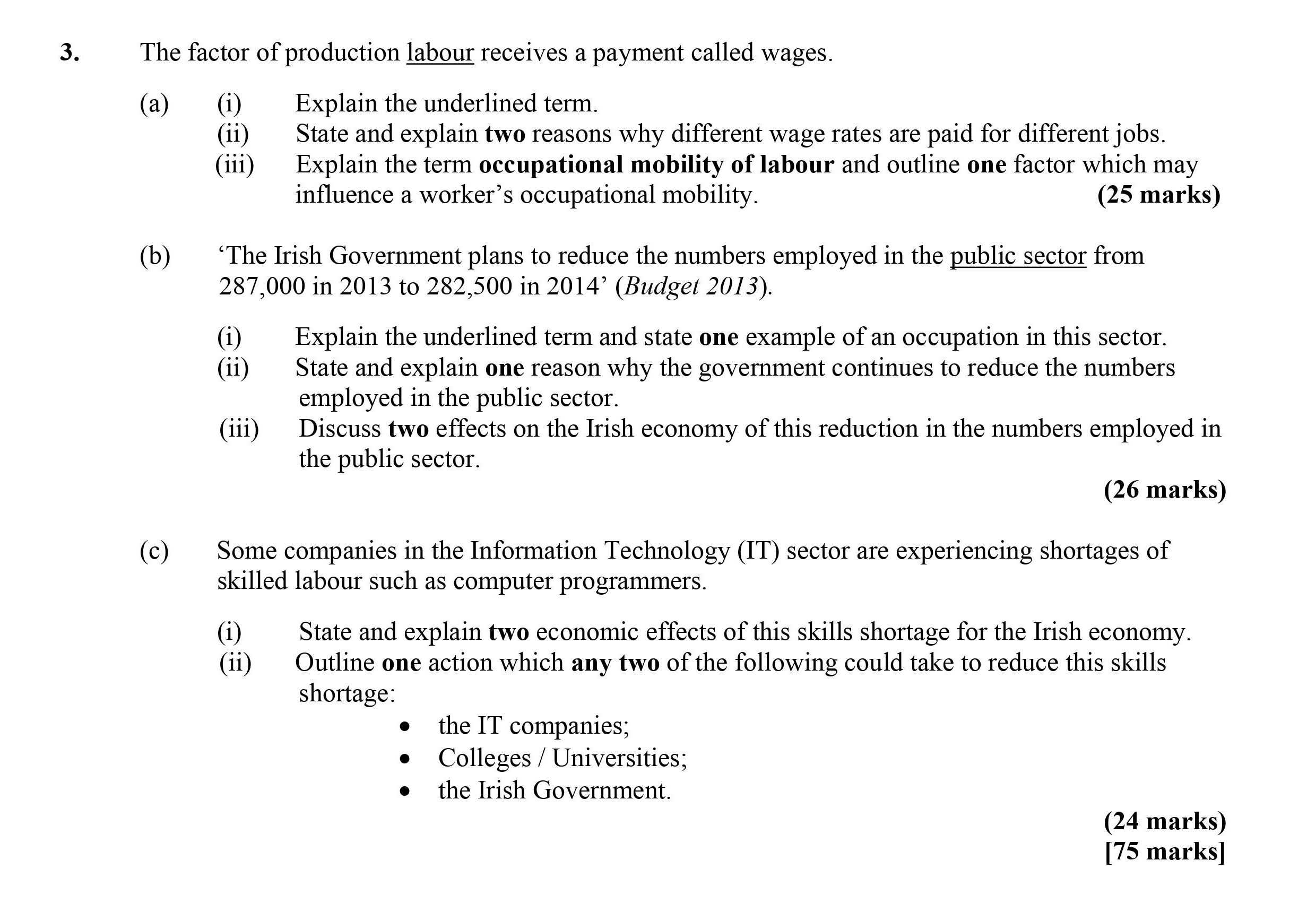 The-factor-of-production-labour-receives-a-payment-called-wages-Leaving Cert Economics-Question 3-2013.png