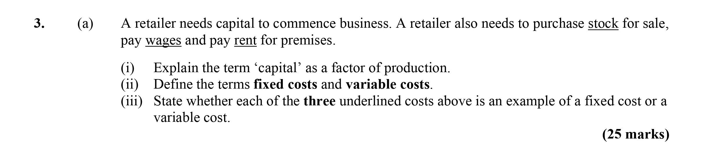 A-retailer-needs-capital-to-commence-business-Leaving Cert Economics-Question 3-2011.png