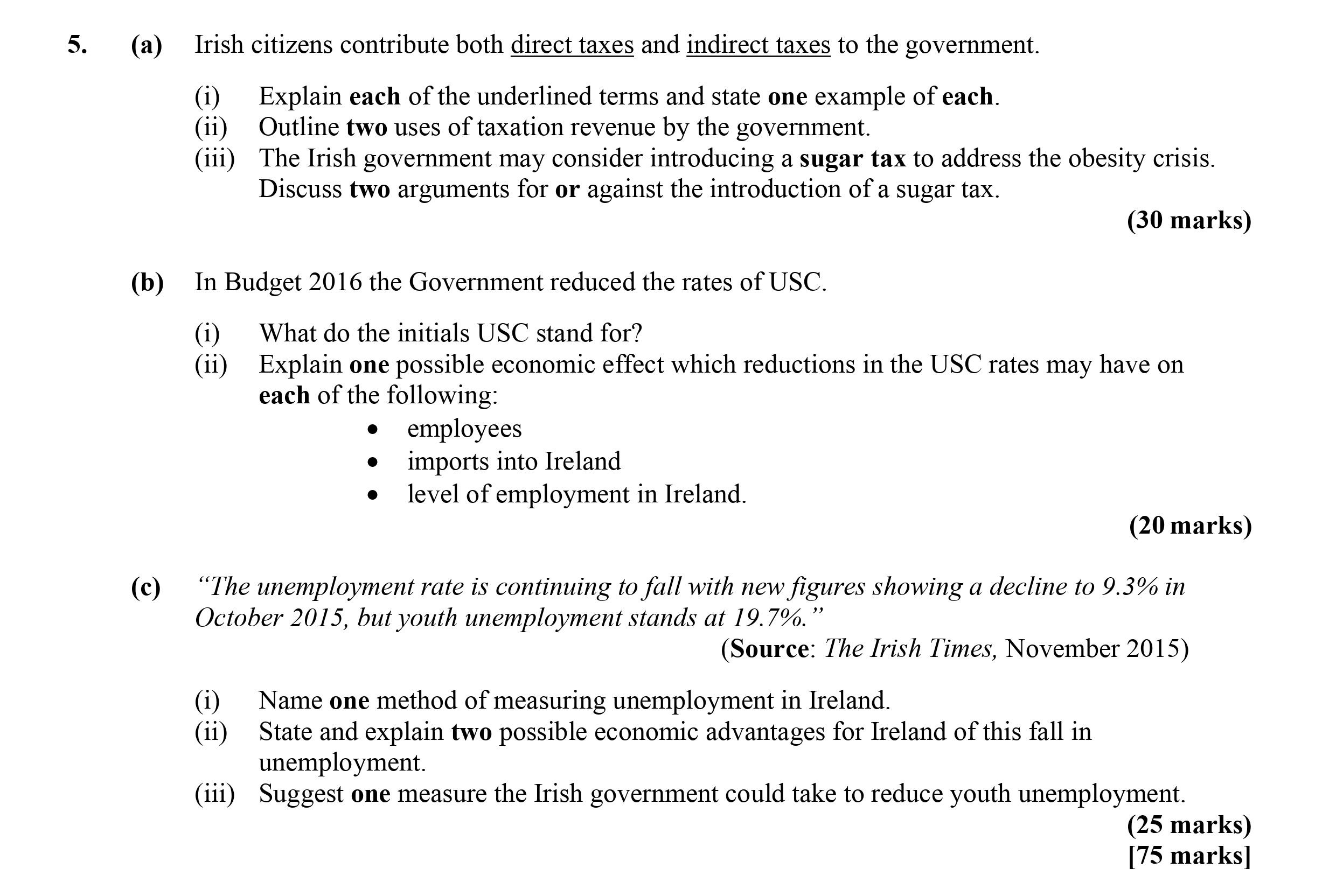 Irish-citizens-contribute-both-direct-taxes-and-indirect-taxes-to-the-government-Leaving Cert Economics-Question 5-2016.png