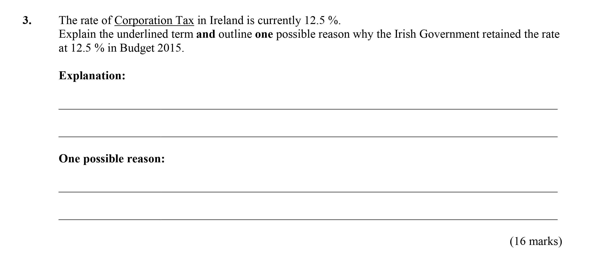 The-rate-of-Corporation-Tax-in-Ireland-is-currently-12.5-%-Leaving Cert Economics-Question 3-2015.png