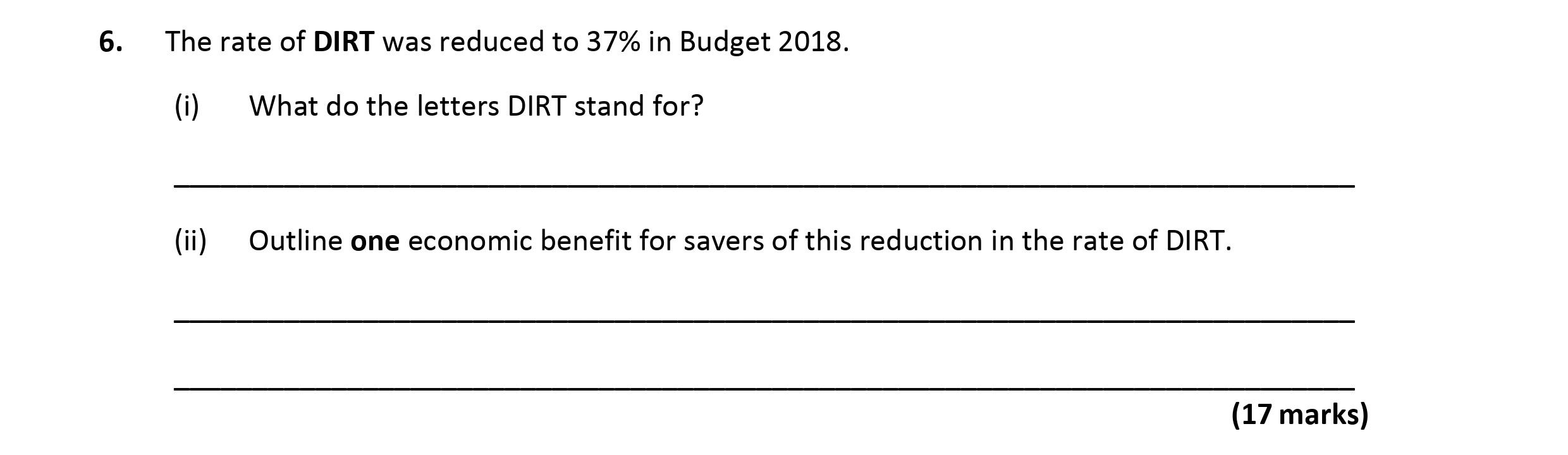 The-rate-of-DIRT-was-reduced-to-37%-in-Budget-2018-Leaving Cert Economics-Question 6-2018.png