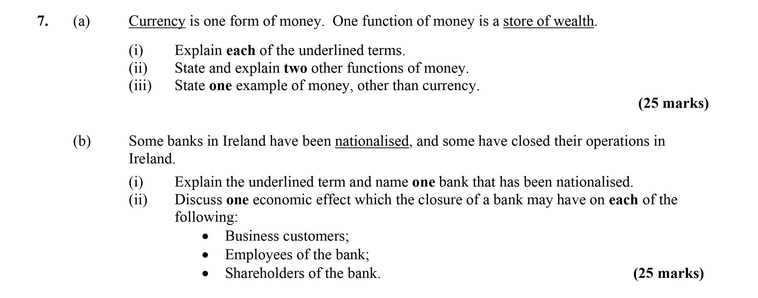 Currency-is-one-form-of-money-Leaving Cert Economics-Question 7-2011.png