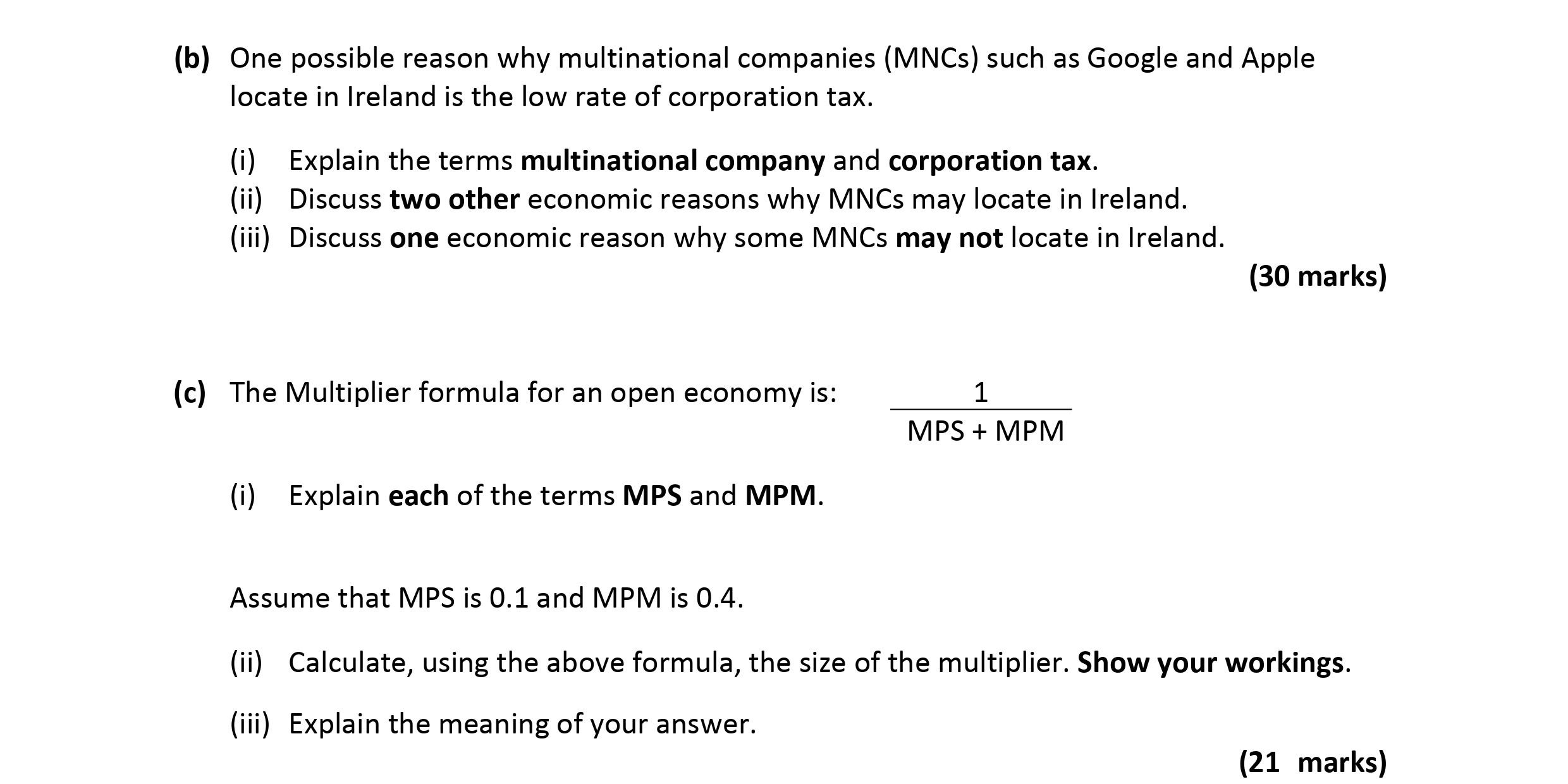 One-possible-reason-why-multinational-companies-(MNCs)-such-as-Google-and-Apple-locate-in-Ireland-is-the-low-rate-of-corporation-tax-Leaving Cert Economics-Question b-2019.png