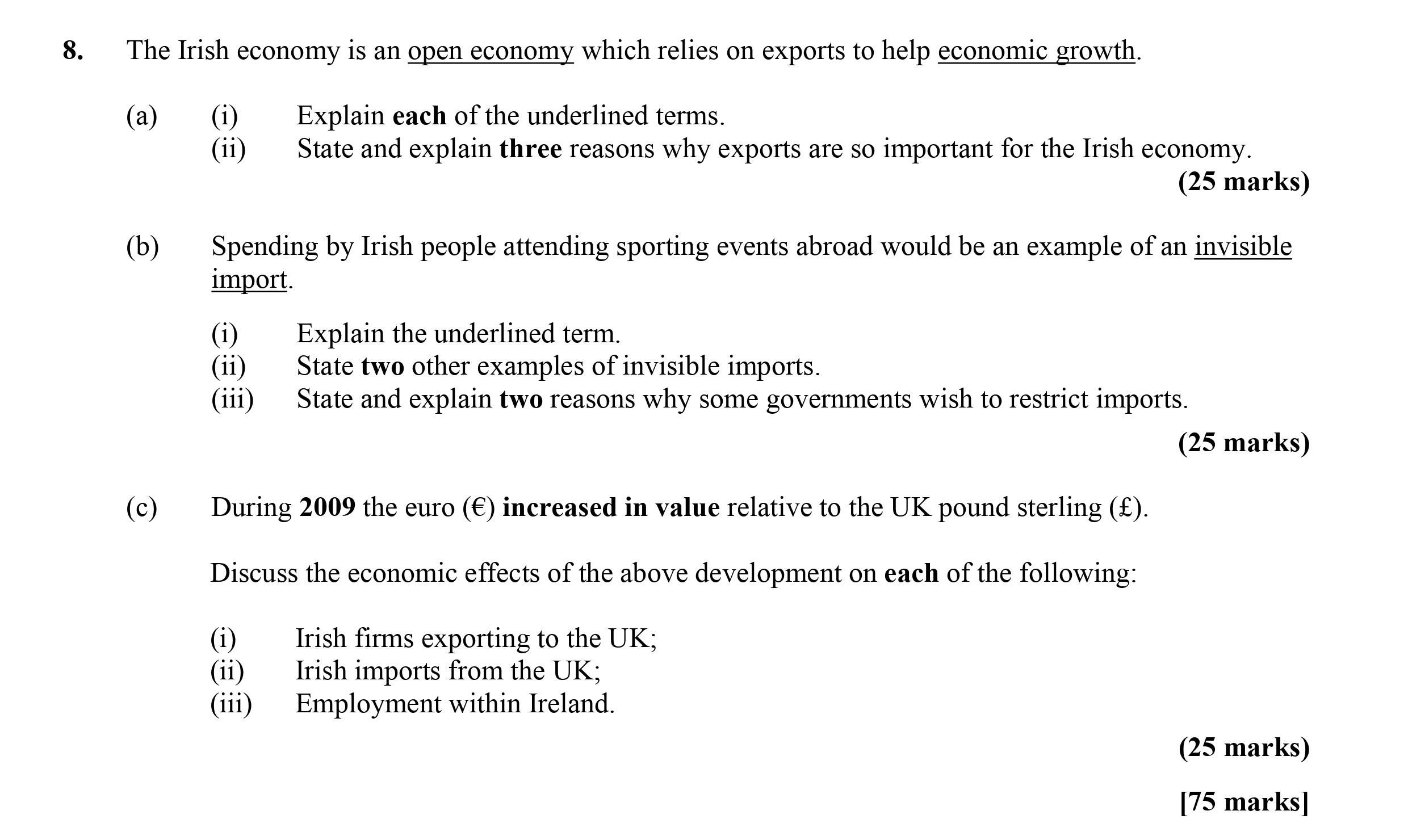 The-Irish-economy-is-an-open-economy-which-relies-on-exports-to-help-economic-growth-Leaving Cert Economics-Question 8-2010.png