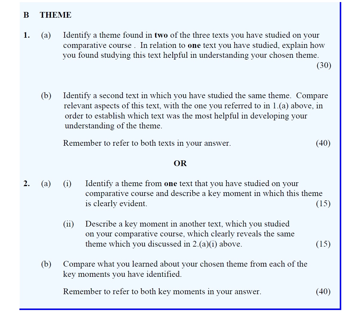 Identify-a-theme-found-in-two-of-the-three-texts-you-have-studied-on-your-comparative-course-Leaving Cert English-Question 1.-2012.png