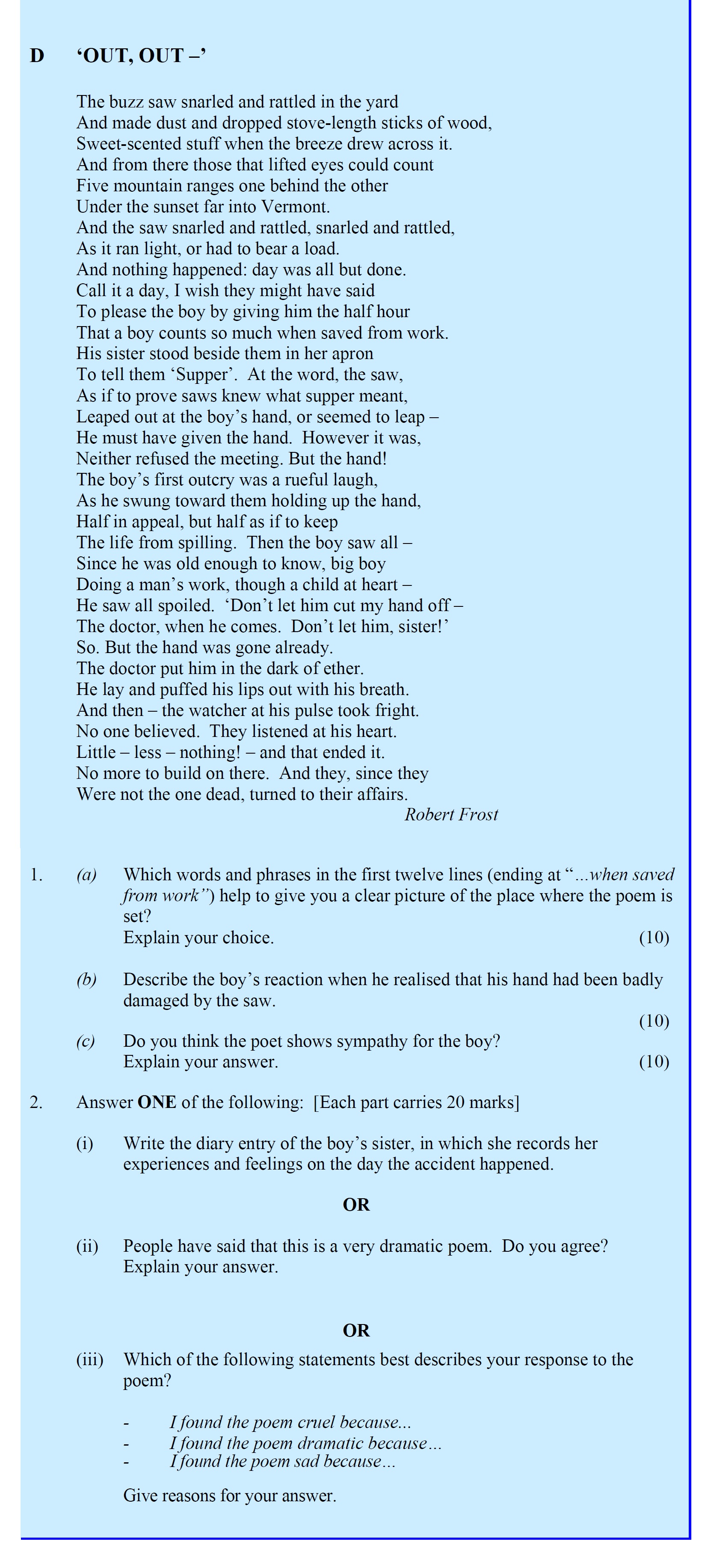 ‘OUT,-OUT-–’--The-buzz-saw-snarled-and-rattled-in-the-yard-And-made-dust-and-dropped-stove-length-sticks-of-wood,-Sweet-scented-stuff-when-the-breeze-drew-across-it-Leaving Cert English-Question 1-2007.png