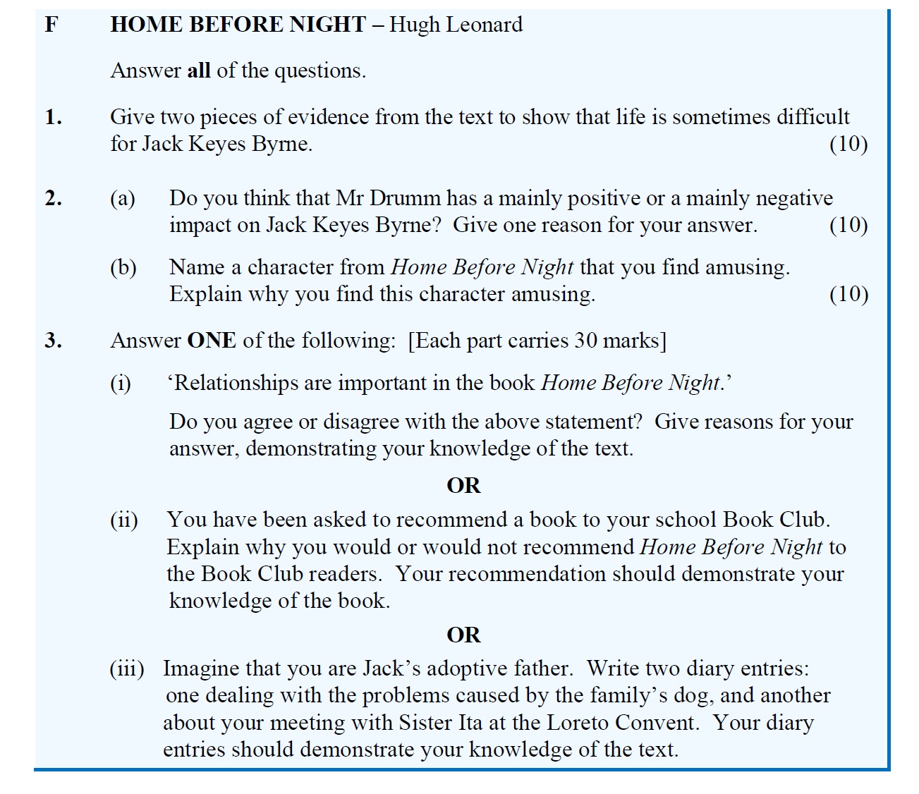 1.-Give-two-pieces-of-evidence-from-the-text-to-show-that-life-is-sometimes-difficult-for-Jack-Keyes-Byrne-Leaving Cert English-Question 1-2016.png
