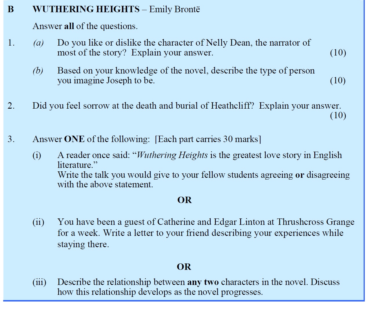 WUTHERING-HEIGHTS-–-Emily-Brontë--Do-you-like-or-dislike-the-character-of-Nelly-Dean,-the-narrator-of-most-of-the-story?-Explain-your-answer-Leaving Cert English-Question 1-2007.png