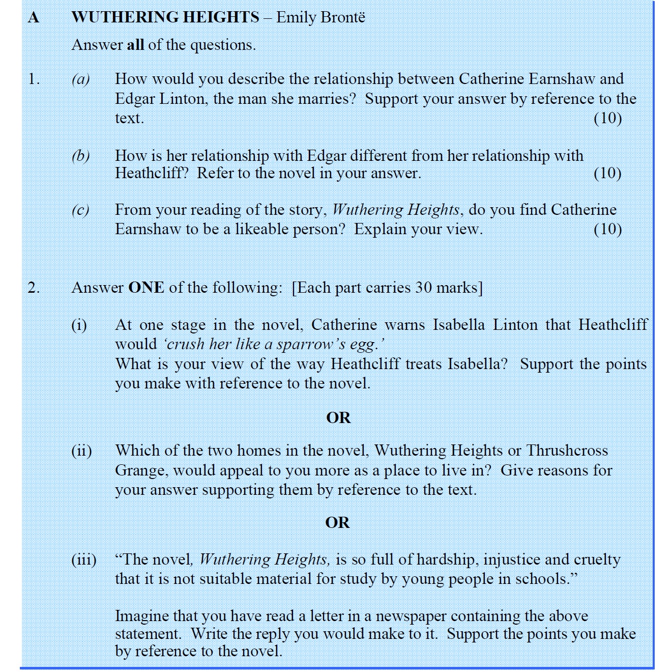 1.-(a)-How-would-you-describe-the-relationship-between-Catherine-Earnshaw-and-Edgar-Linton,-the-man-she-marries?-Support-your-answer-by-reference-to-the-text-Leaving Cert English-Question 1-2005.png