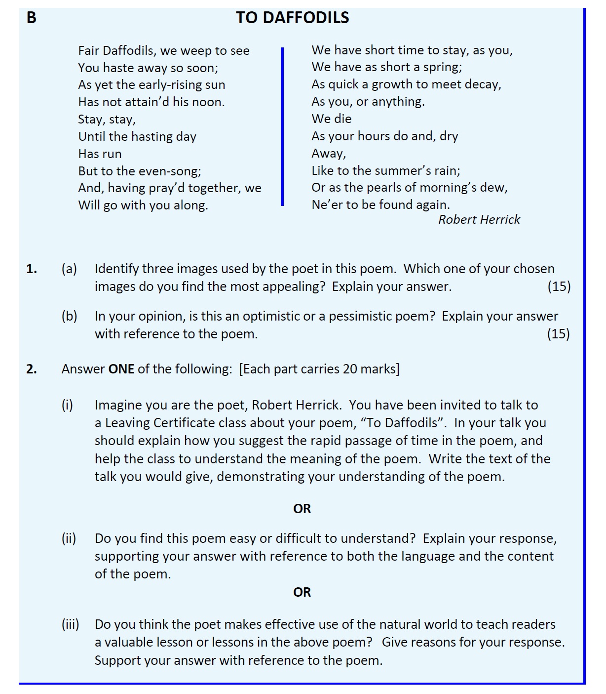 Fair-Daffodils,-we-weep-to-see;-You-haste-away-so-soon;-As-yet-the-early-rising-sun-Has-not-attain’d-his-noon-Leaving Cert English-Question 1.-2019.png