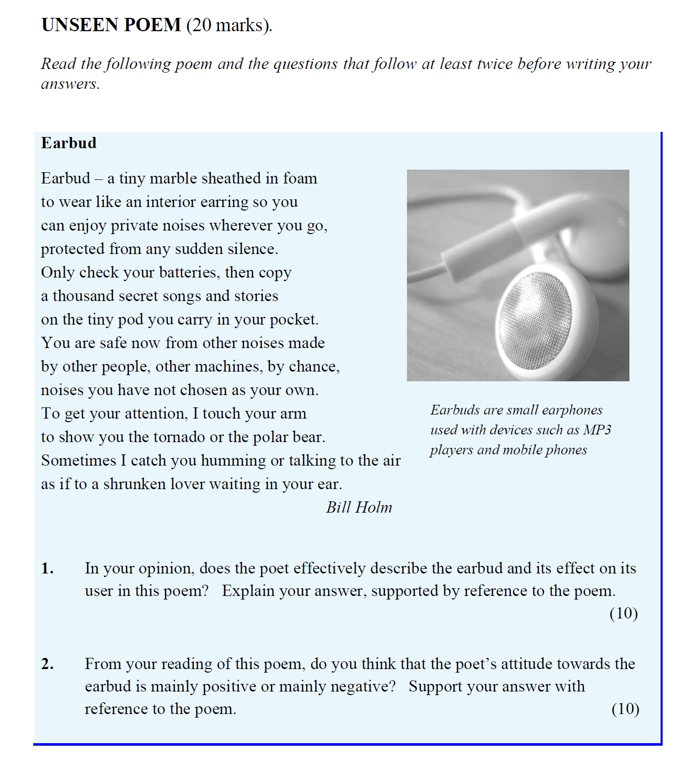In-your-opinion,-does-the-poet-effectively-describe-the-earbud-and-its-effect-on-its-user-in-this-poem?-Explain-your-answer,-supported-by-reference-to-the-poem-Leaving Cert English-Question 1-2013.png