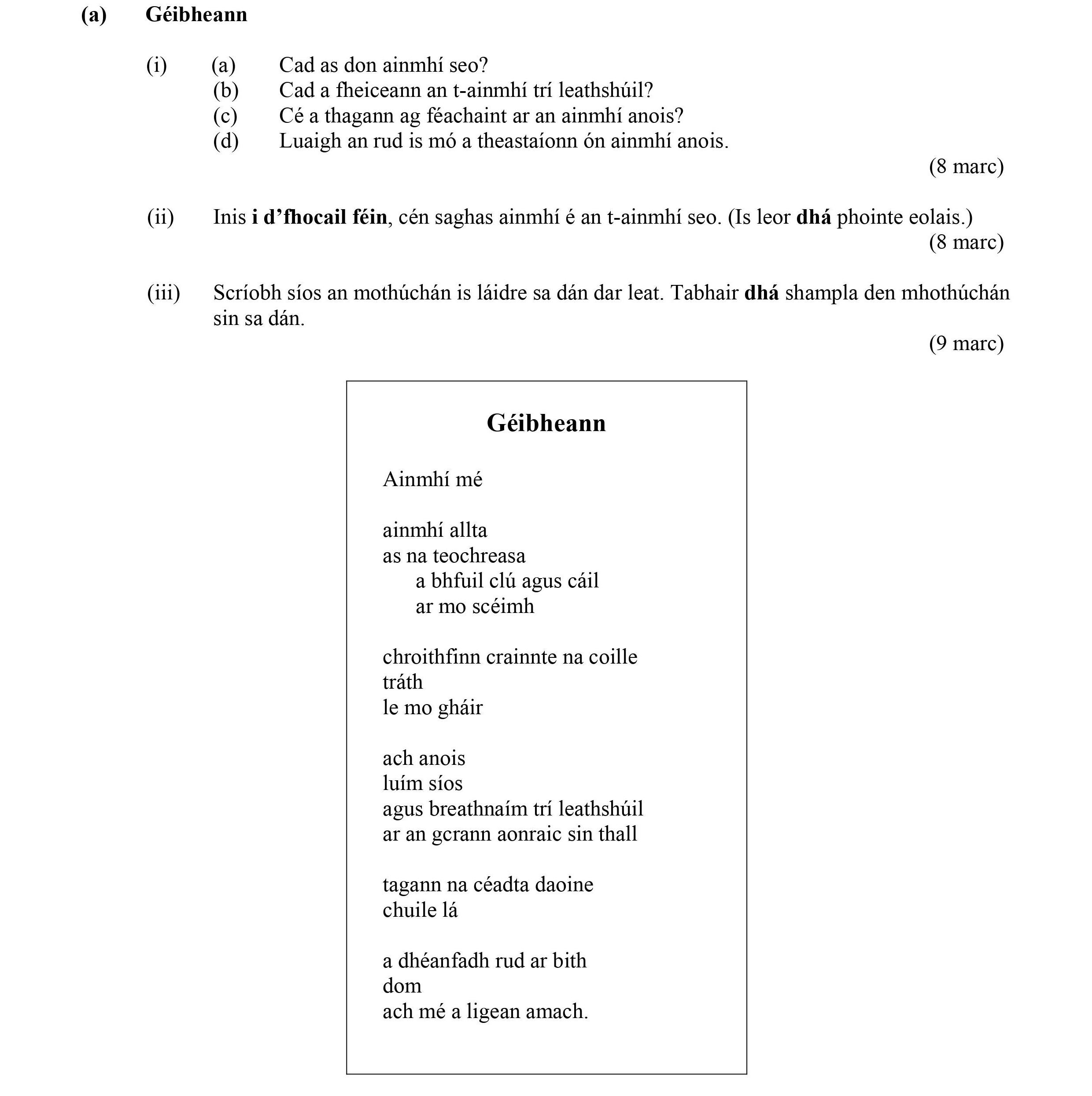 Cad-as-don-ainmní-séo?--Cad-a-bhíonn-an-t-ainmní-tri-leathshúil?--Cé-a-thagann-ag-feiceáil-ar-an-ainmní-anoís?--Luigh-an-rud-is-mó-a-theastaíonn-ón-ainmní-anoís-Leaving Cert Irish-Question a-2014.png