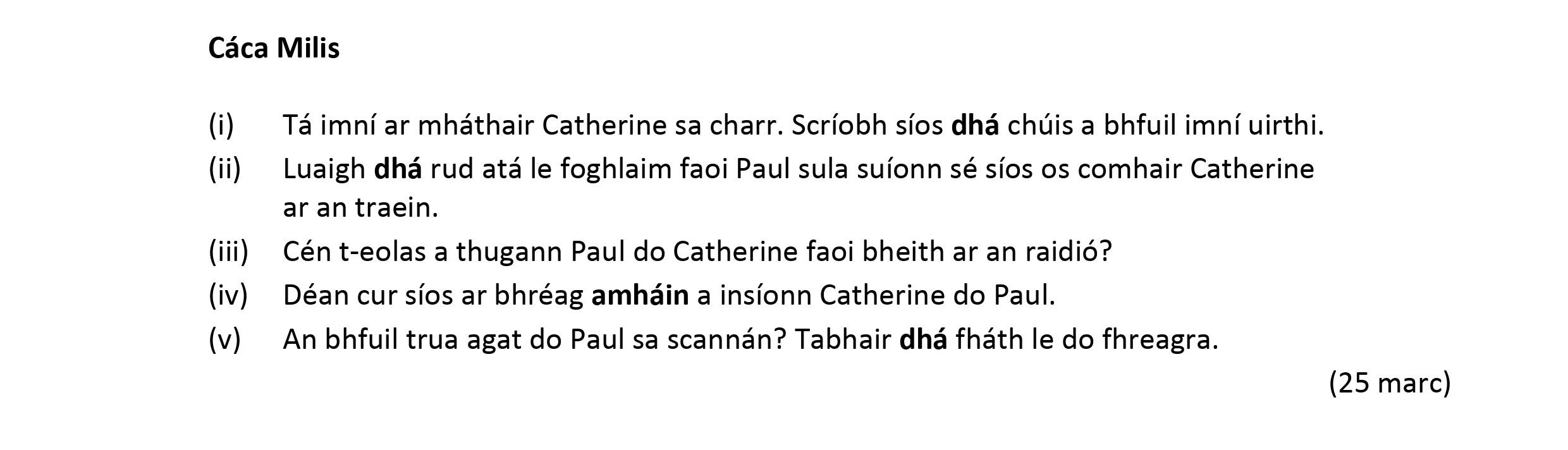 i)-Tá-íomhá-ar-mháithreach-Catherine-sa-charr-Leaving Cert Irish-Question Cáca Milis-2017.png