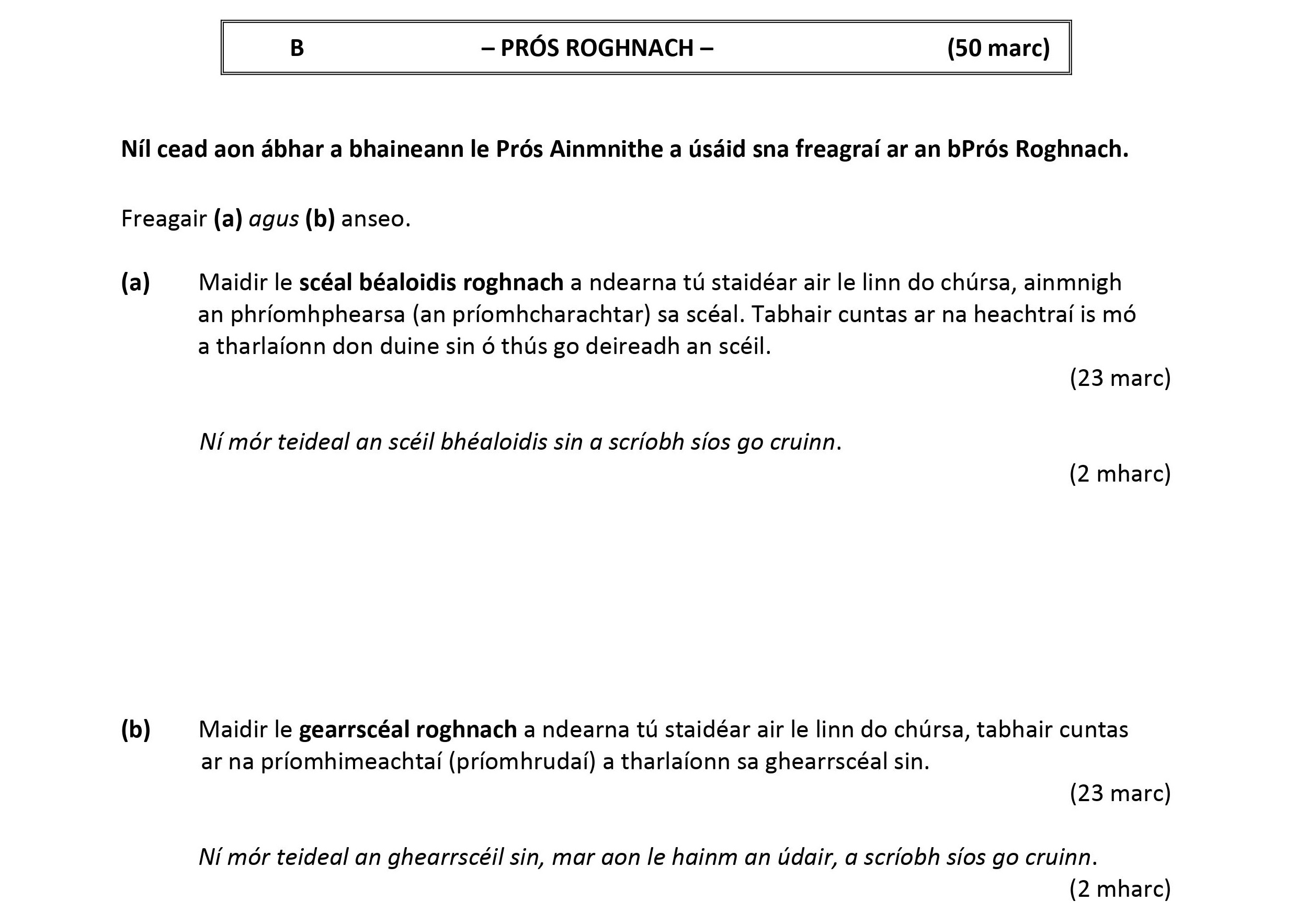 Ní-lón-cead-aon-ábhar-a-bhainteann-le-Prós-Ainmnithe-a-úsáid-sna-freagair-ar-an-bPrós-Roghnach-Leaving Cert Irish-Question B-2020.png