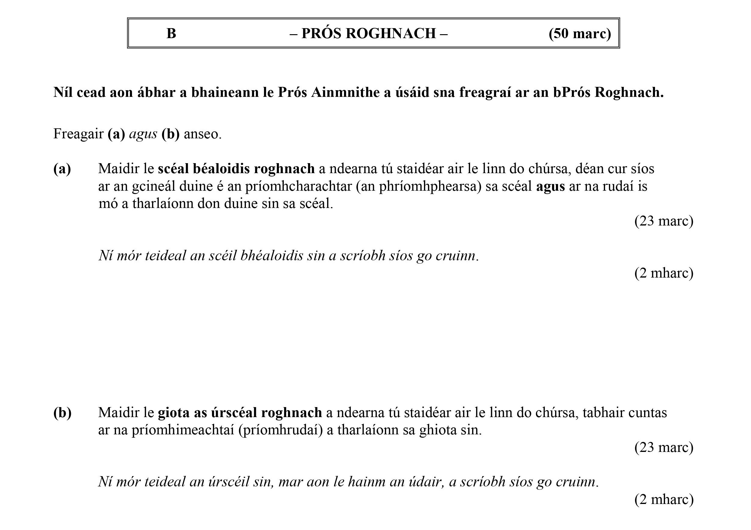 Nil-cead-aon-ábhar-a-bhaineann-le-Prós-Áimhnean-le-húsáid-sna-freagraí-ar-an-bPrós-Roghnach-Leaving Cert Irish-Question B-2023.png
