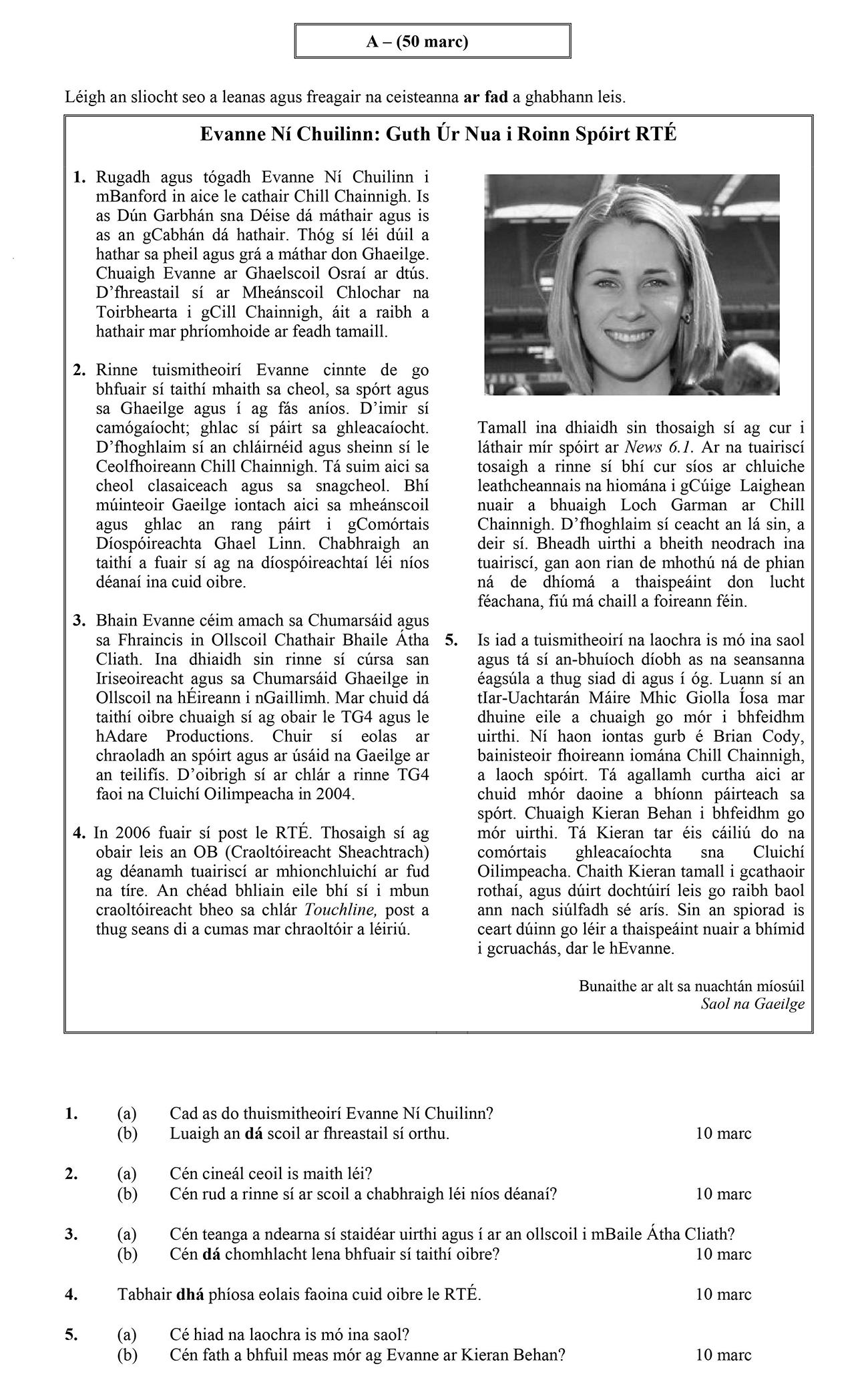 1.-(a)-Cad-as-do-thúsintéitheoir-Evanna-Ní-Chuilinn?---(b)-Dhá-scoil-ar-thraenlast-sí-orthu----2-Leaving Cert Irish-Question 1-2012.png