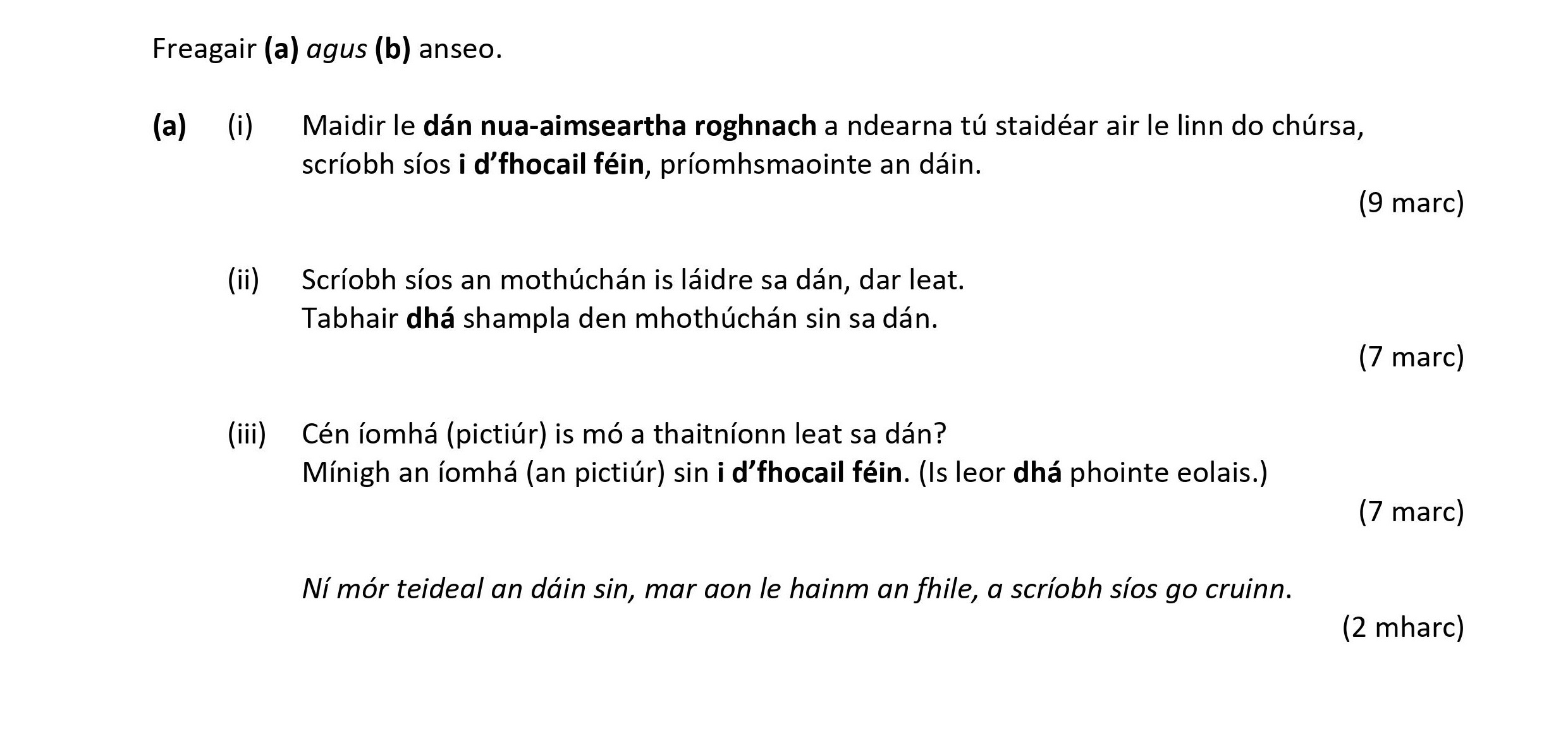 Maidir-le-dán-nua-aimseartha-roghnach-a-ndearna-tú-staidear-air-le-linn-do-chúrsa,-scriobh-síos-i-d'fhochail-féin,-príomhshuimhne-an-dán-Leaving Cert Irish-Question a-2022.png