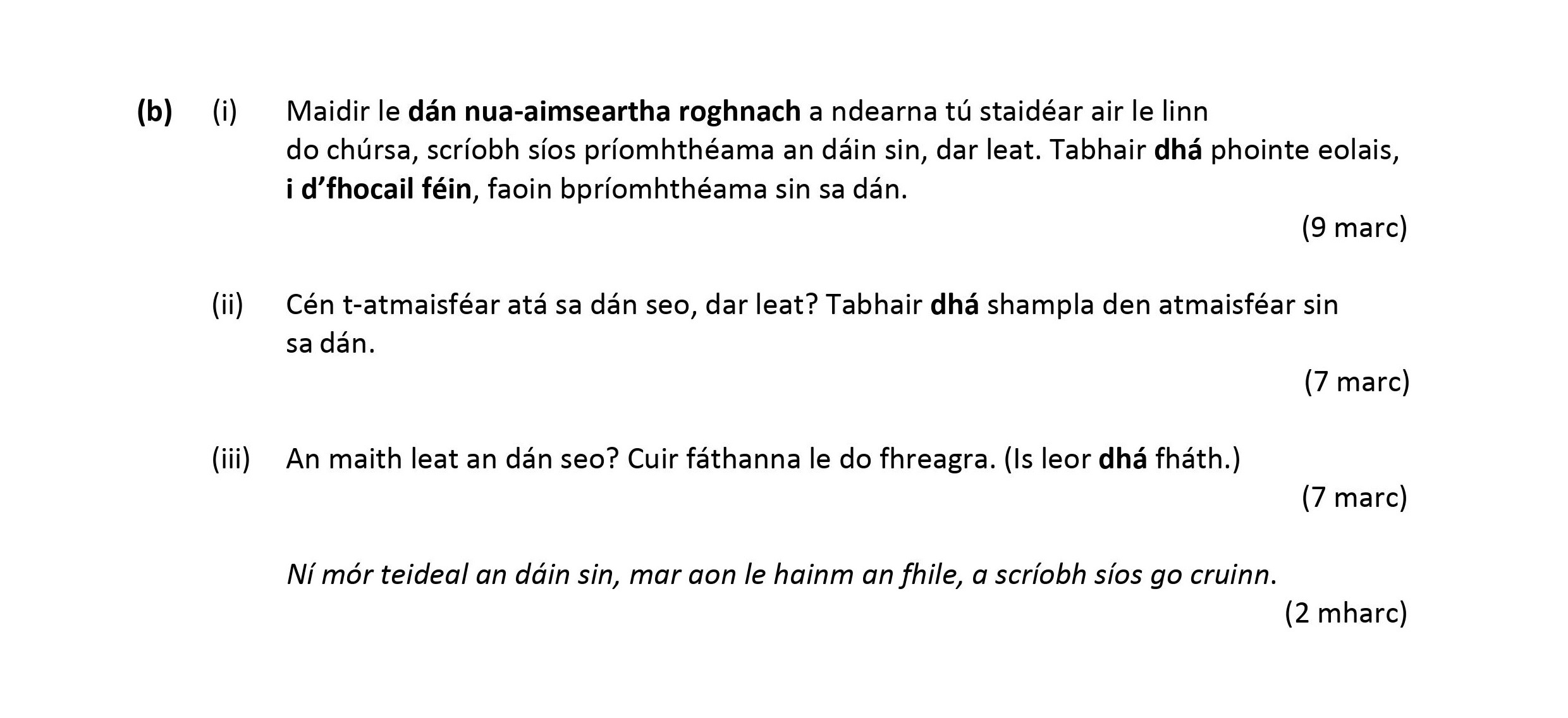 Maidir-le-dán-nua-aimseartha-roghnach-a-ndéarna-tú-staidéar-air-le-linn-do-chúrsa,-scríobh-síos-príomhthéama-an-dán-sin,-dar-leat-Leaving Cert Irish-Question b-2010.png