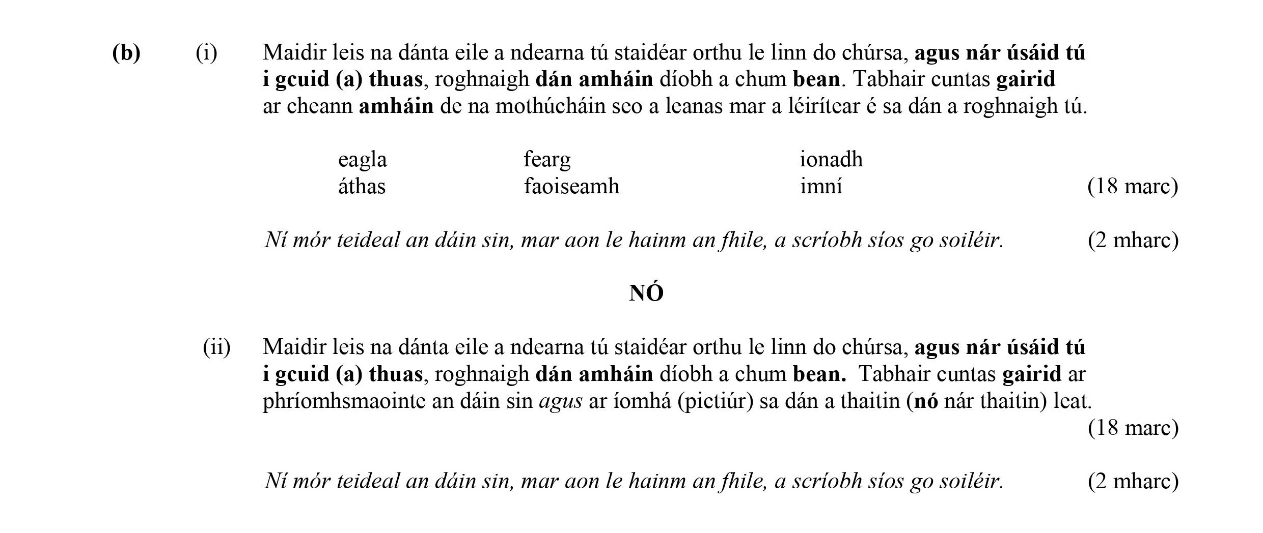 Maidir-leis-na-dánta-eile-a-ndéana-tú-staidear-ortho-le-lim-do-chùrsa,-agus-nár-úsáid-tú-i-gcuid-(a)-thíos,-roghnaigh-dán-amháin-dóibh-a-chum-bean-Leaving Cert Irish-Question (b)-2010.png